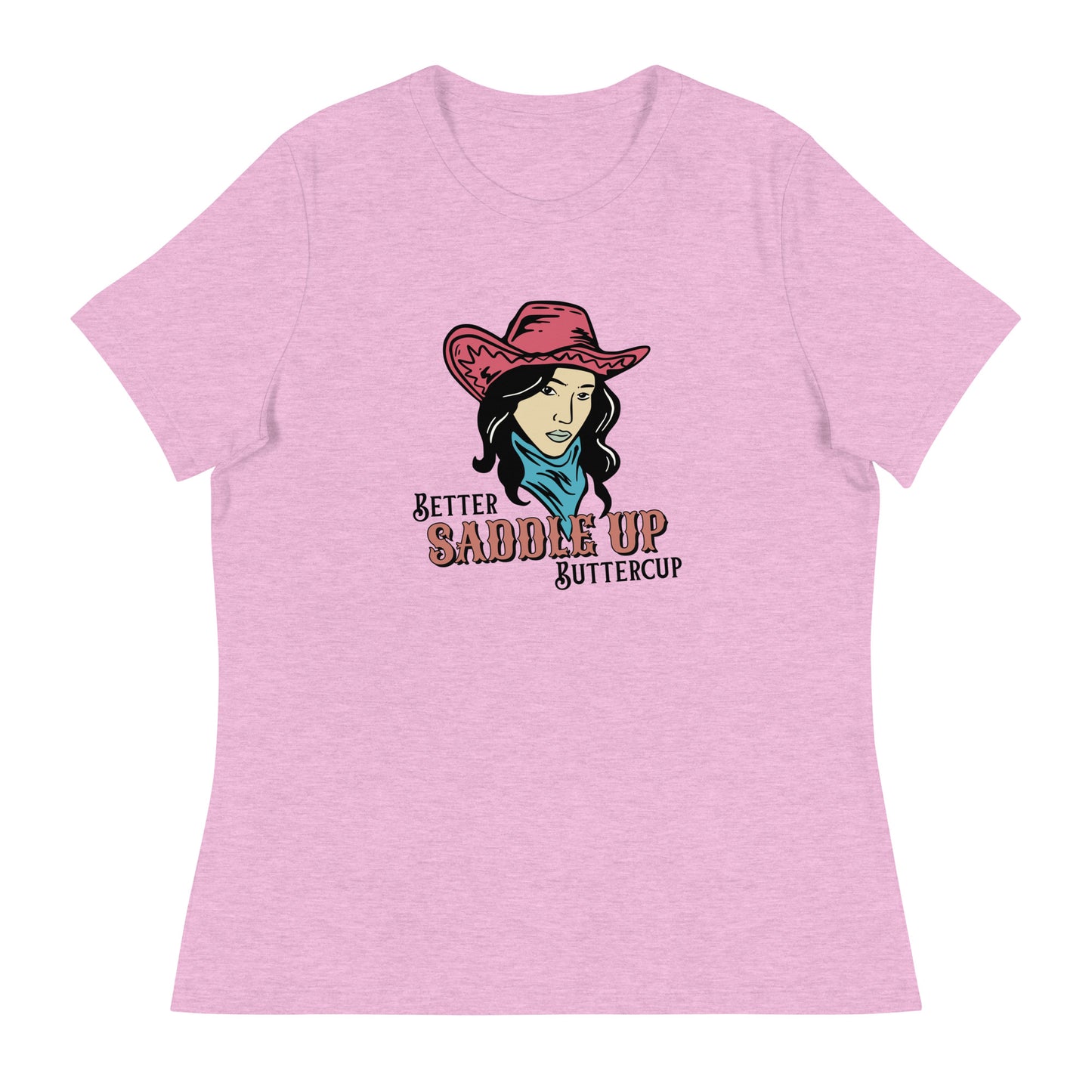 Better SADDLE UP Buttercup Women's Relaxed T-Shirt