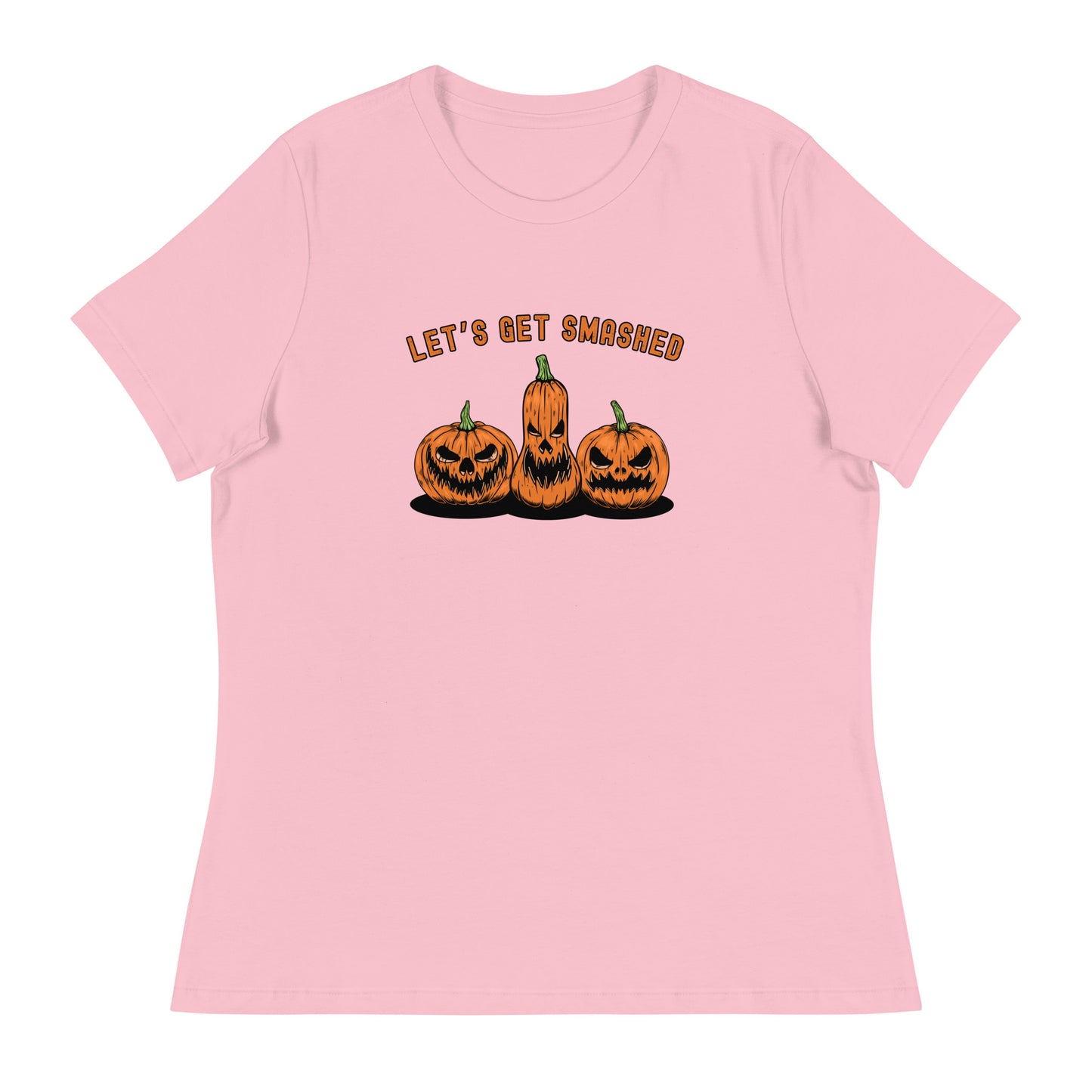 Let's Get SMASHED Women's Relaxed T-Shirt