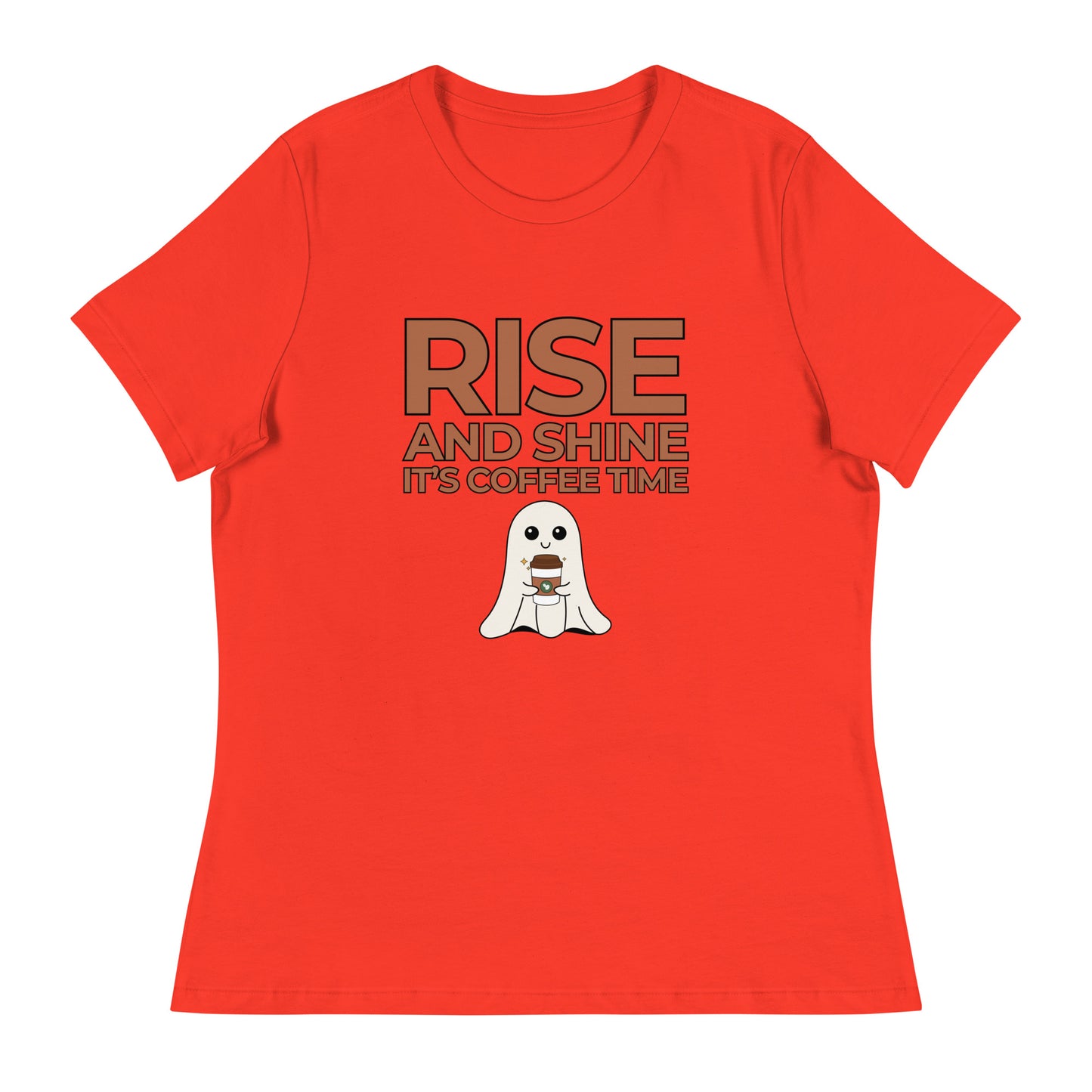 Rise and Shine It's Coffee Time BOOWomen's Relaxed T-Shirt