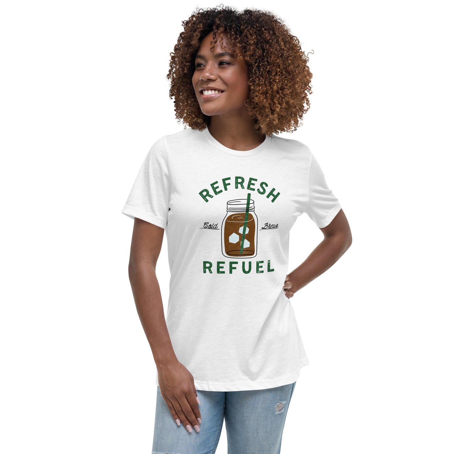 Coffee Cold Brew Refresh Refuel Women's Relaxed T-Shirt