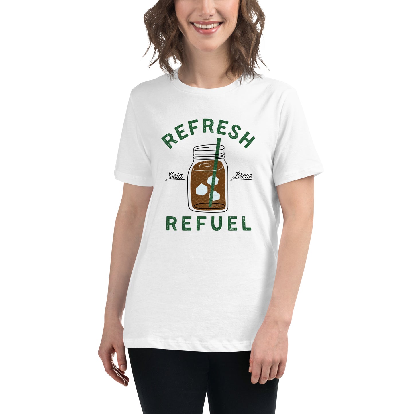 Coffee Cold Brew Refresh Refuel Women's Relaxed T-Shirt