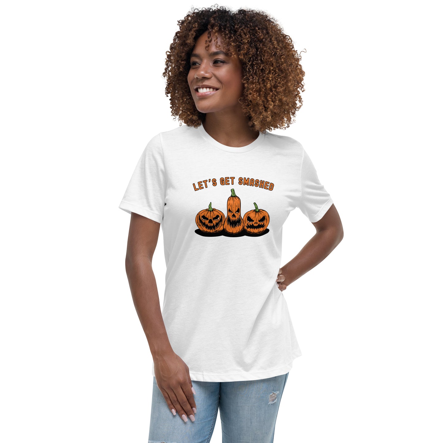 Let's Get SMASHED Women's Relaxed T-Shirt