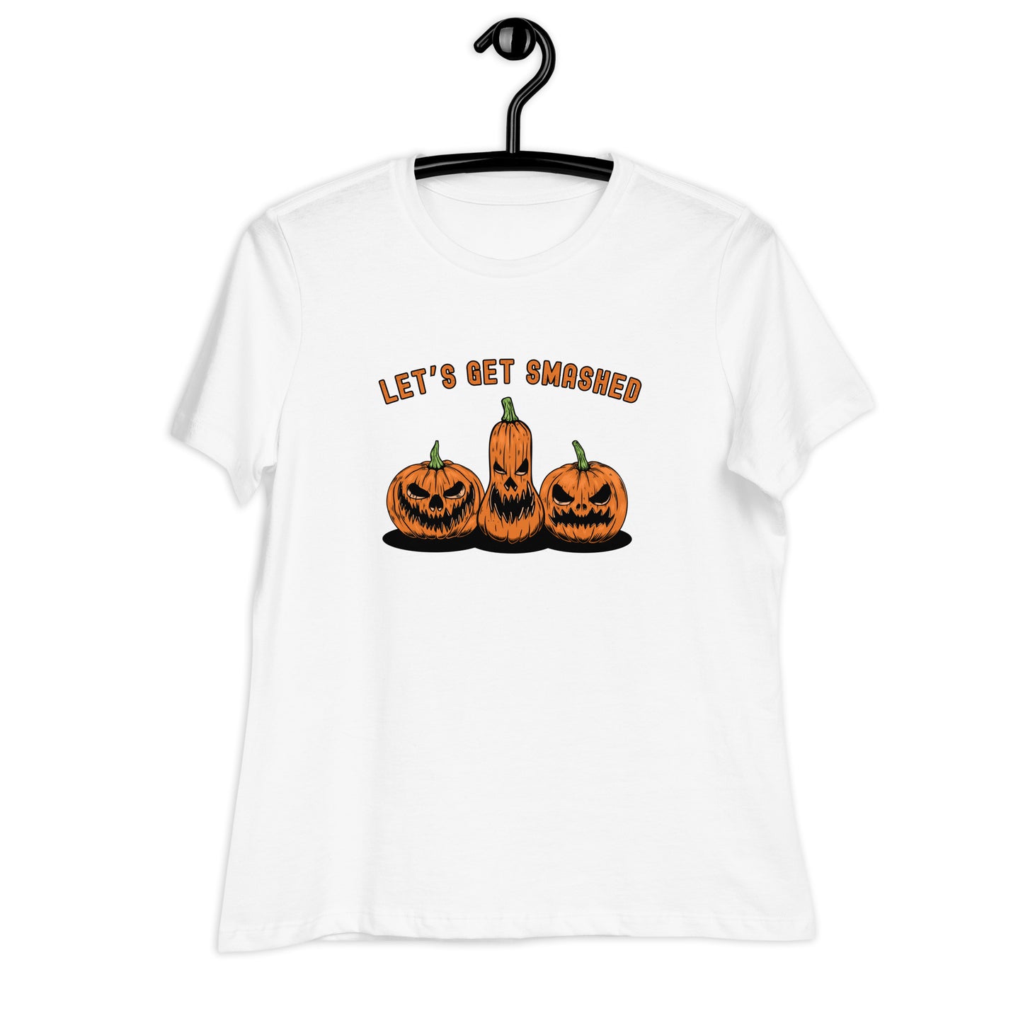 Let's Get SMASHED Women's Relaxed T-Shirt