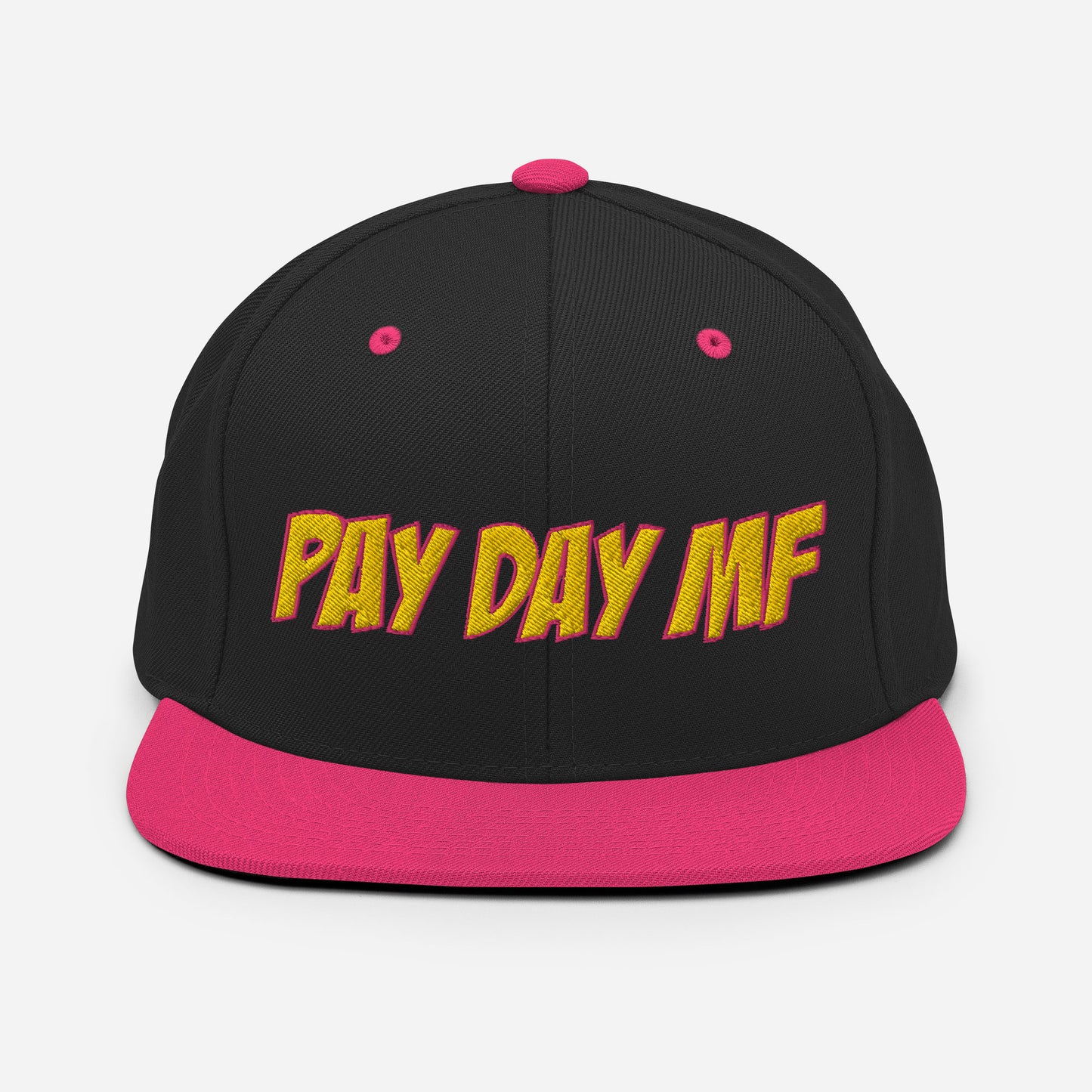 Pay Day MF Snapback Hat