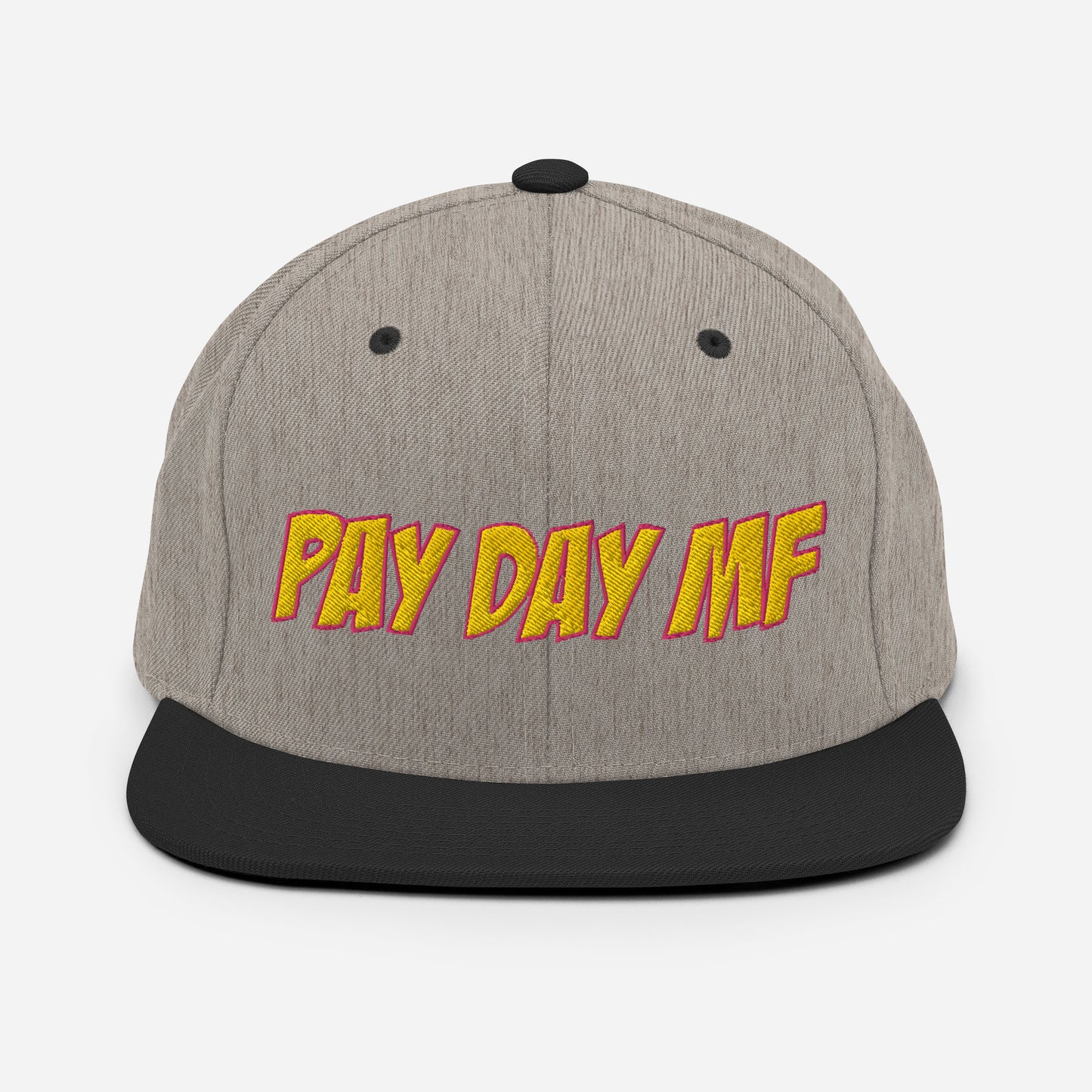 Pay Day MF Snapback Hat