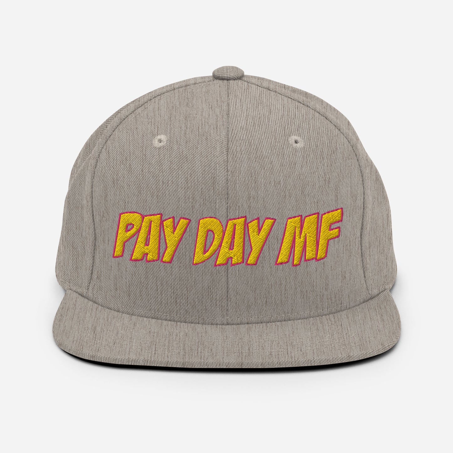Pay Day MF Snapback Hat