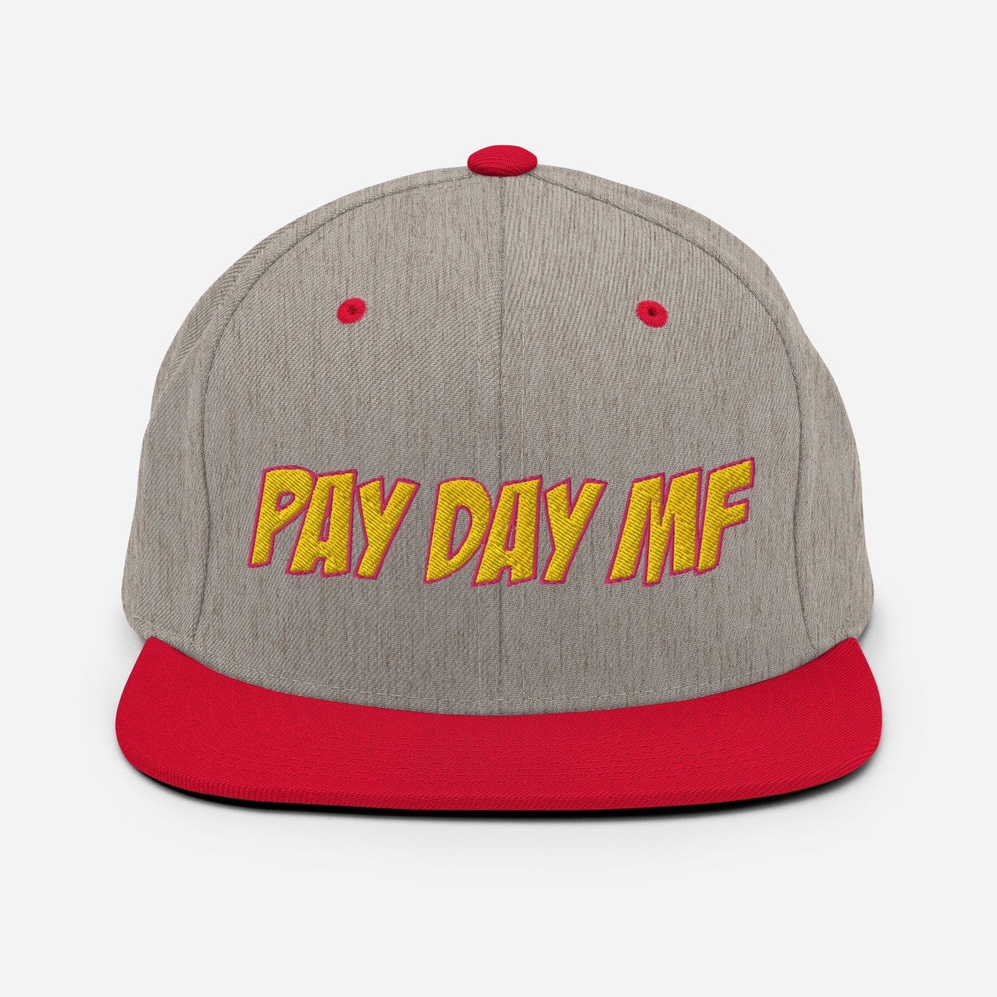 Pay Day MF Snapback Hat