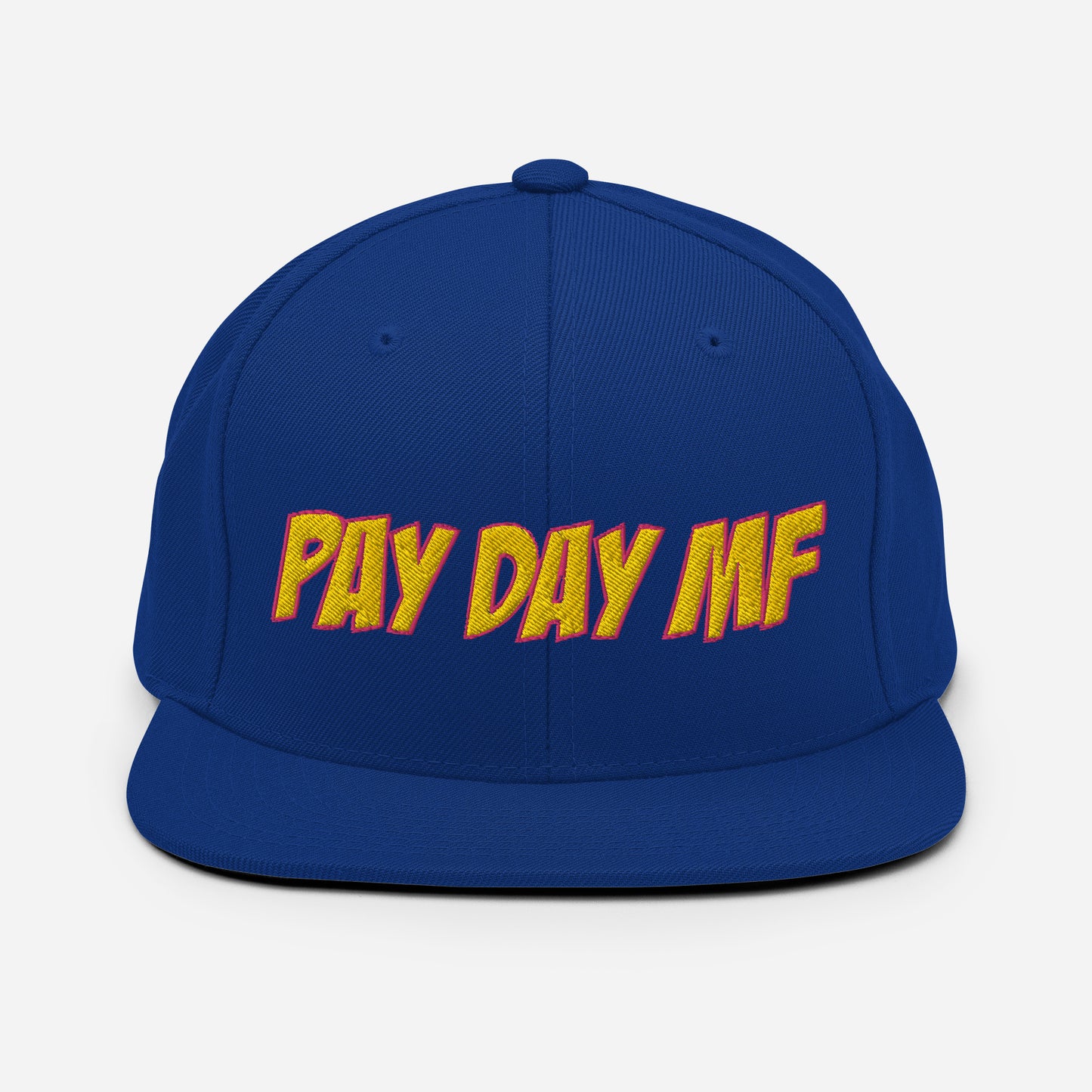 Pay Day MF Snapback Hat