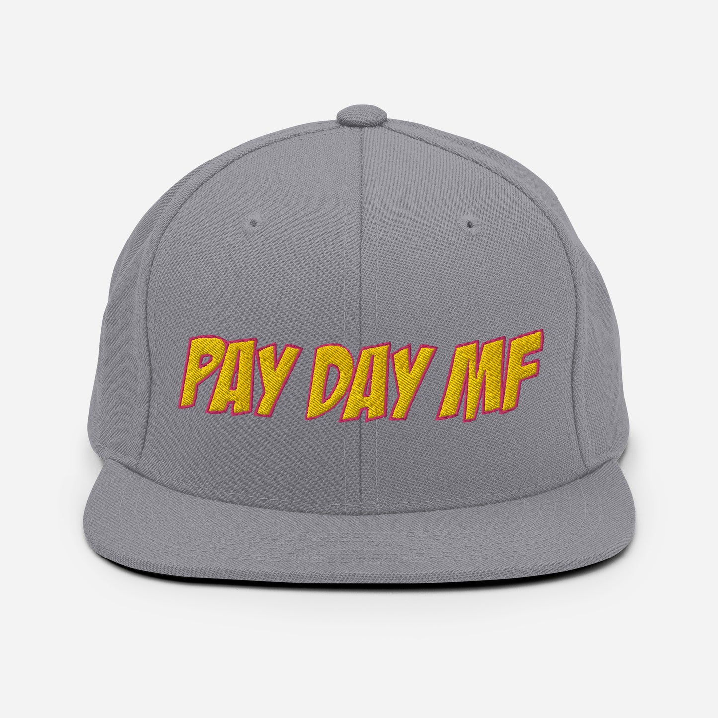 Pay Day MF Snapback Hat