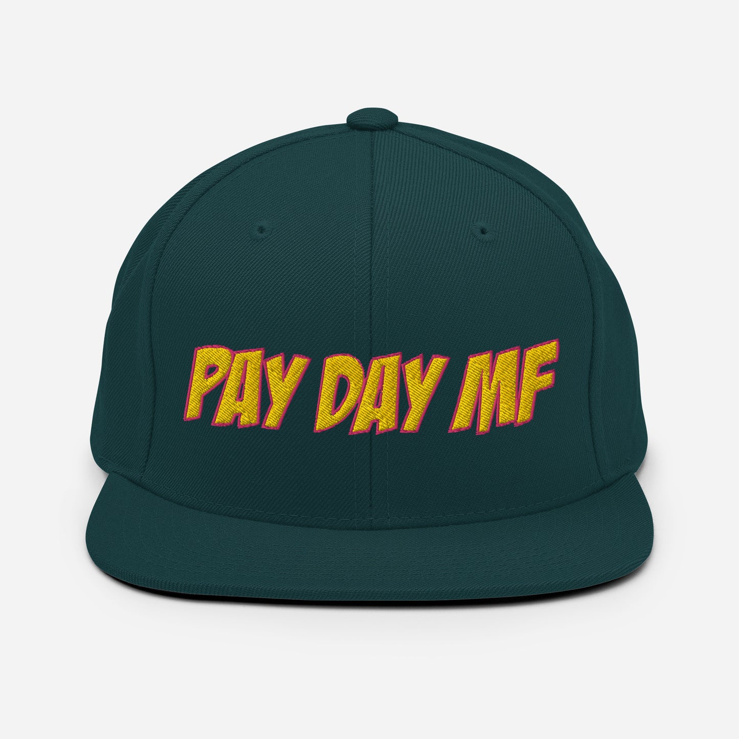 Pay Day MF Snapback Hat