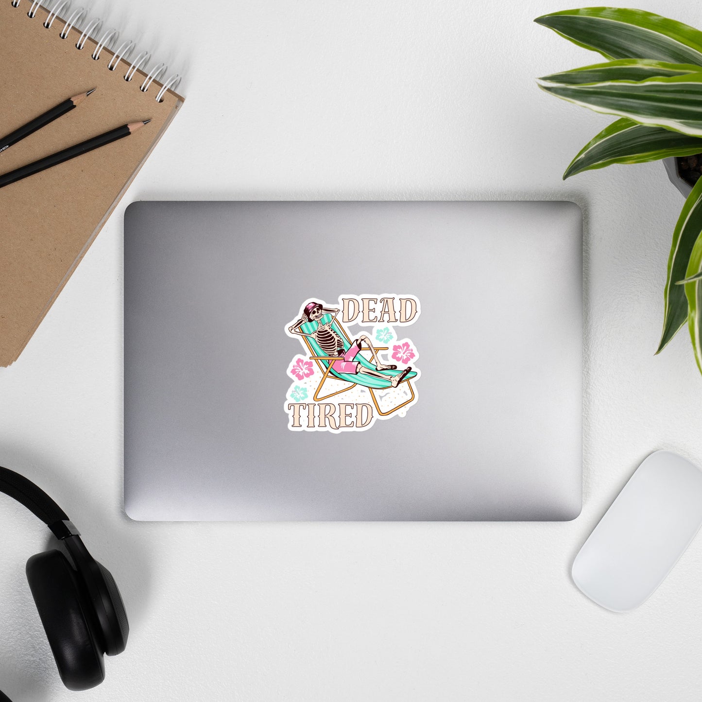 Dead Tired Bubble-free stickers