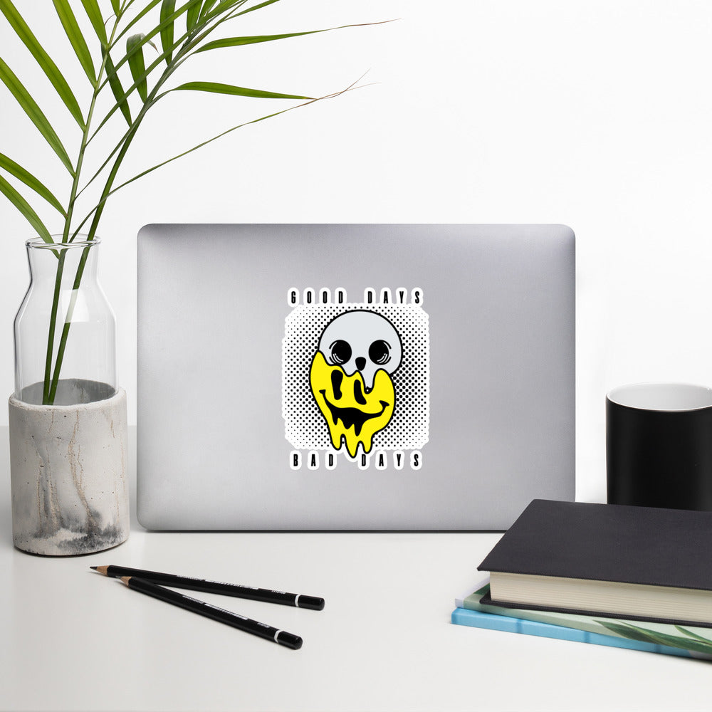 Good days Bad days drip emoji Bubble-free stickers