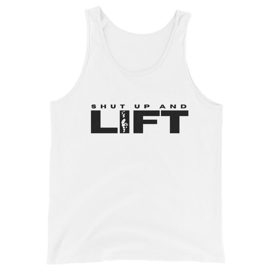 Shut up and LIFT Unisex Tank Top