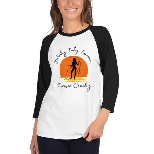 Forever Country - Cowgirl Up 3/4 sleeve raglan shirt
