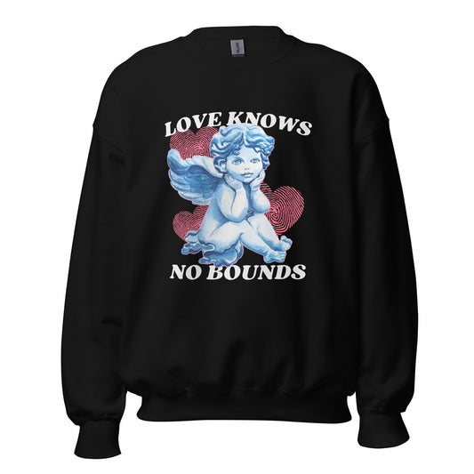 Love Knows No Bounds Unisex Sweatshirt