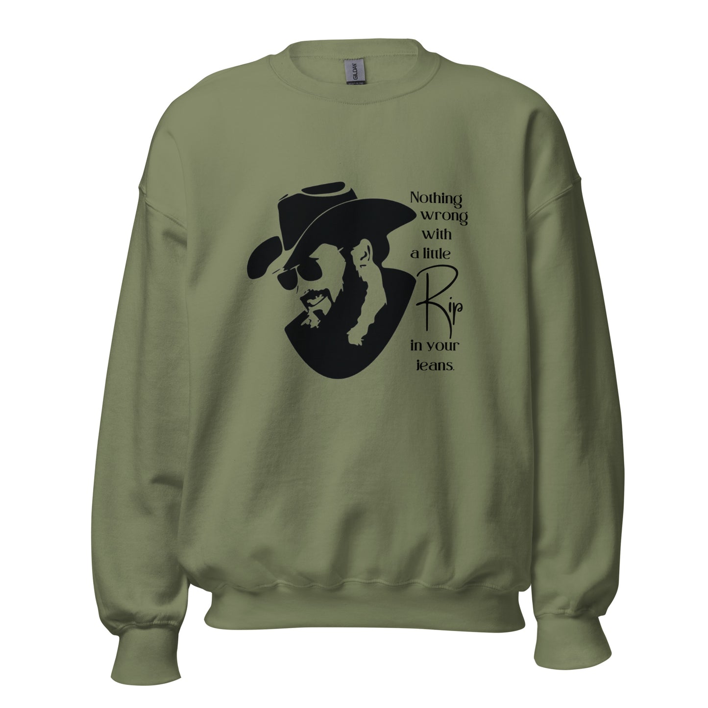 A little Rip in your jeans Unisex Sweatshirt