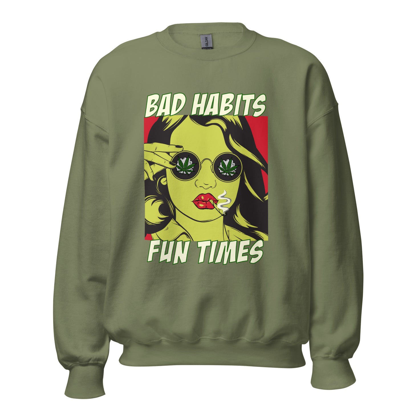 BAD HABITS. FUN TIMES. pop art Unisex Sweatshirt