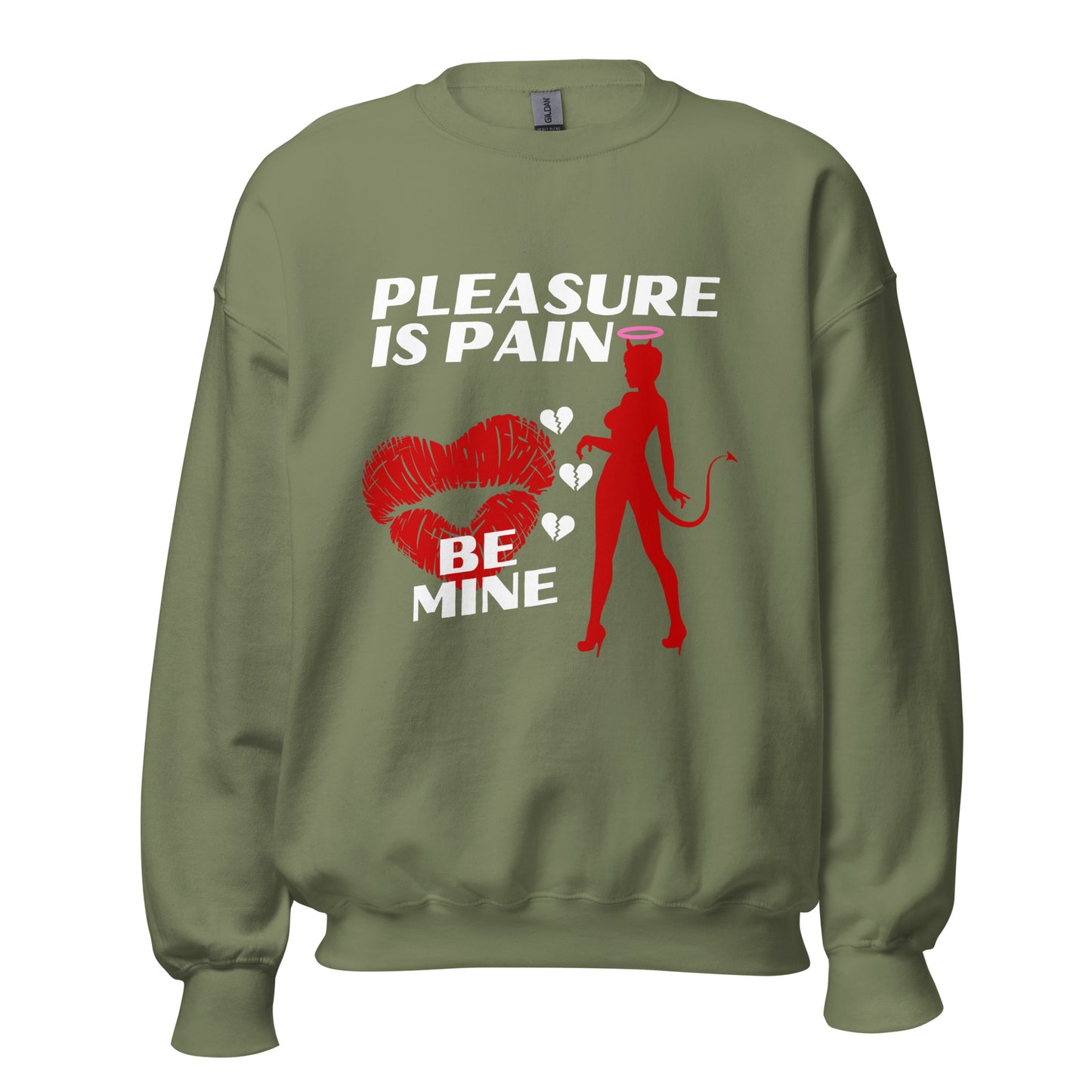 Pleasure is PAIN Unisex Sweatshirt