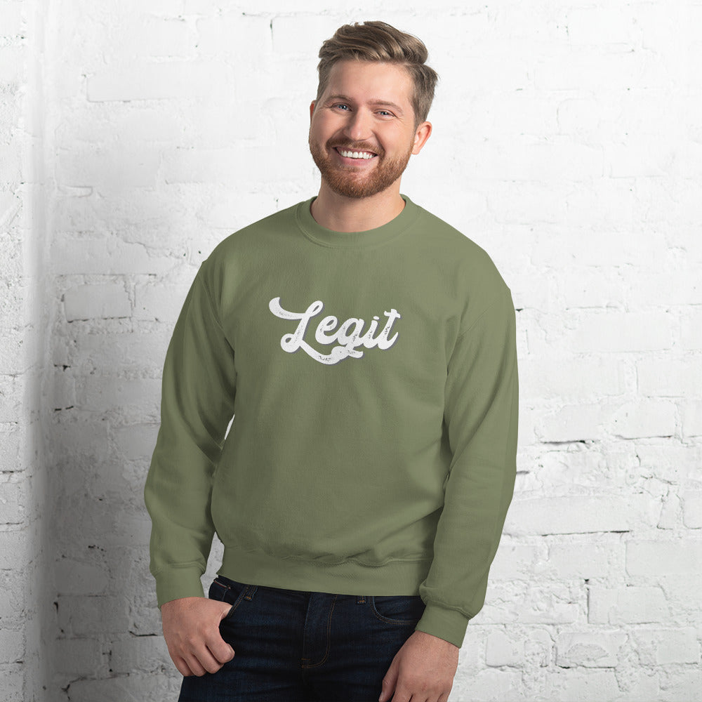 LEGIT Unisex Sweatshirt