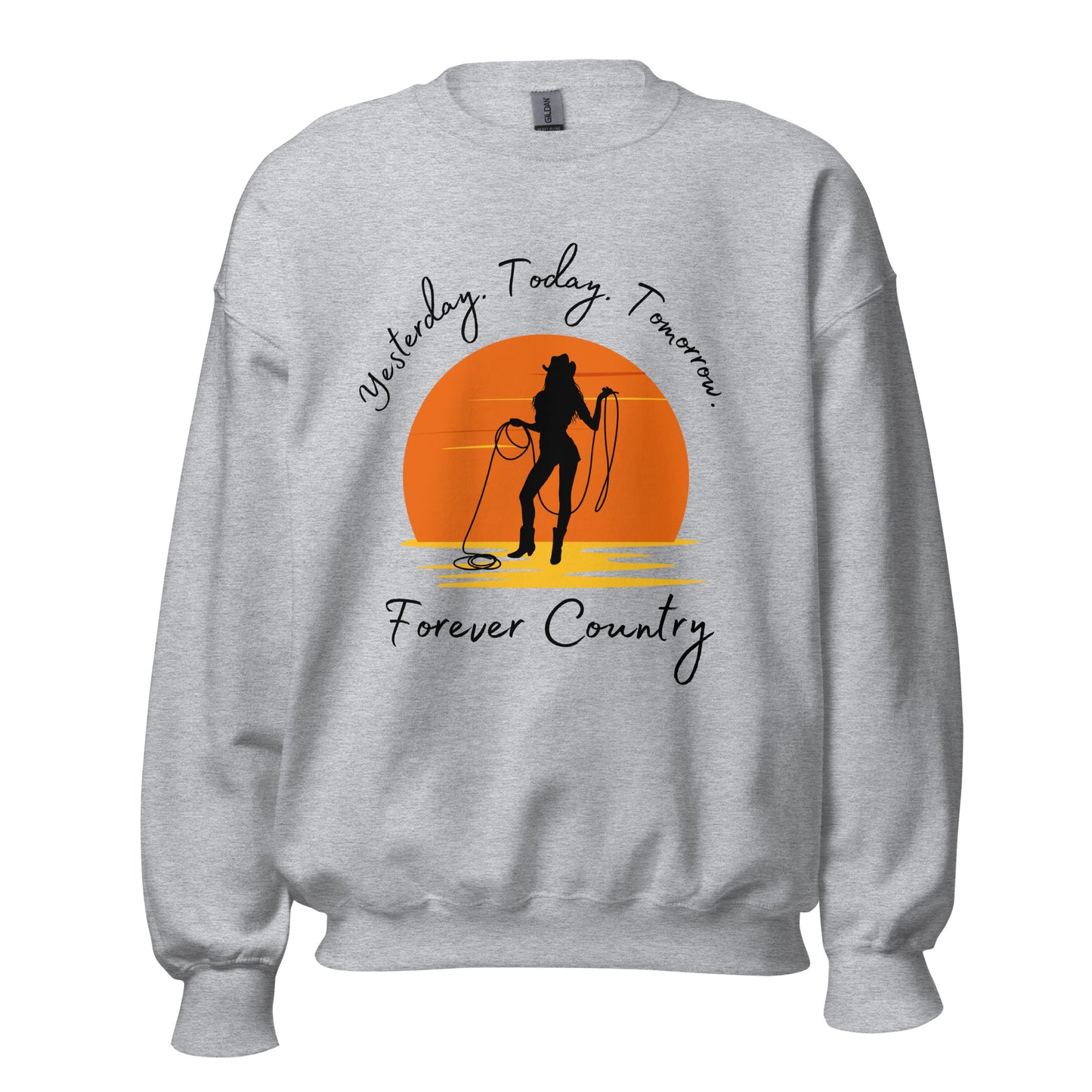 Forever Country - Cowgirl Up Unisex Sweatshirt