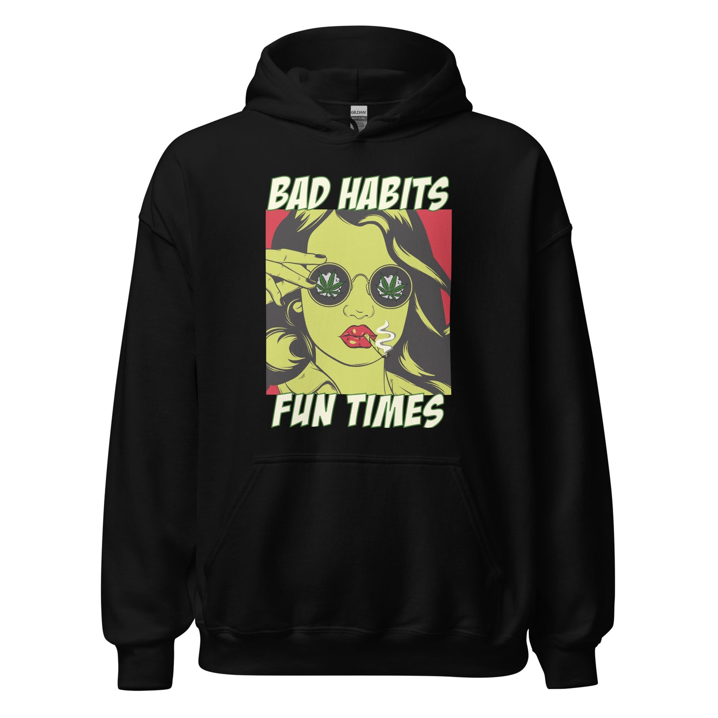 BAD HABITS. FUN TIMES. pop art Unisex Hoodie