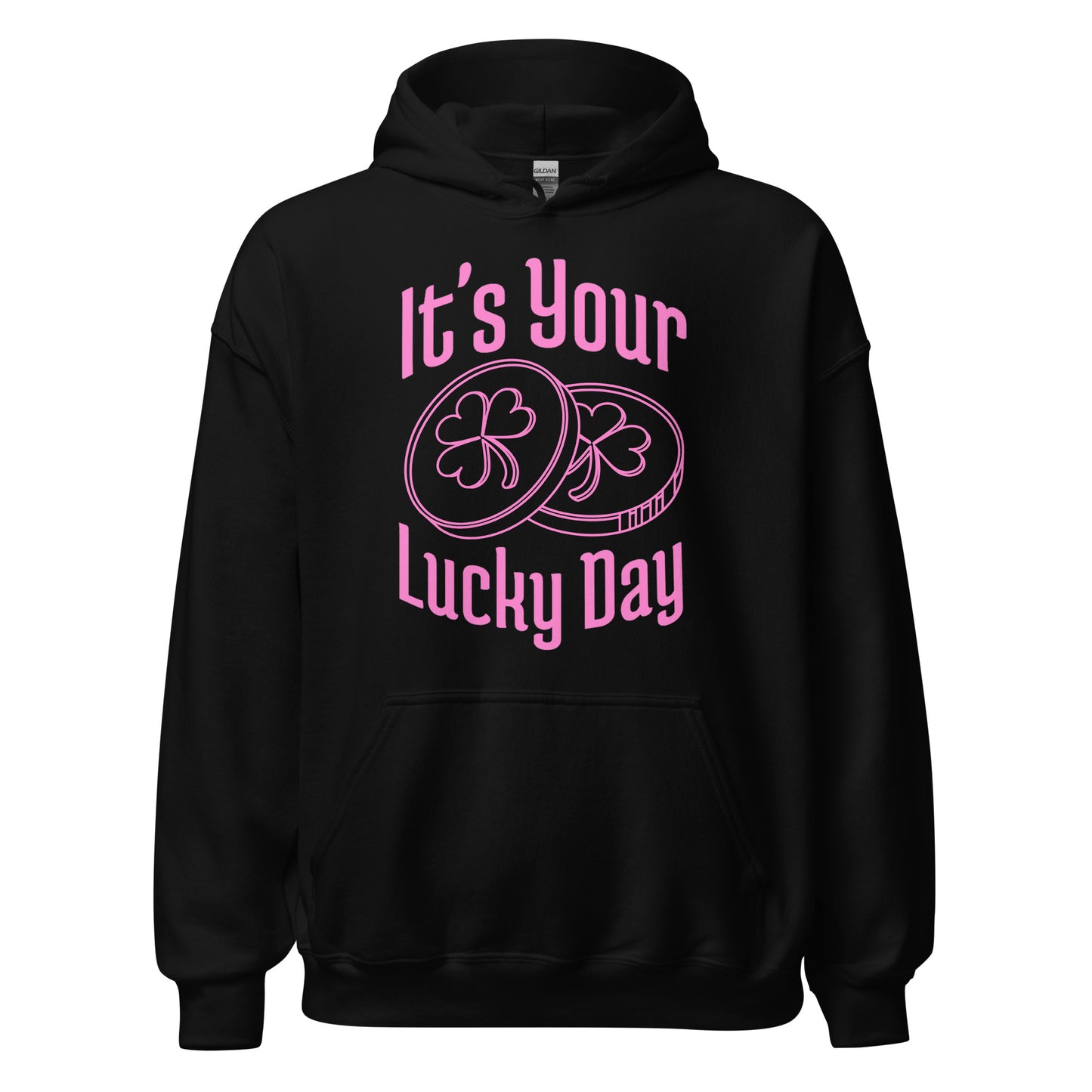 It's your LUCKY DAY poker chips Unisex Hoodie