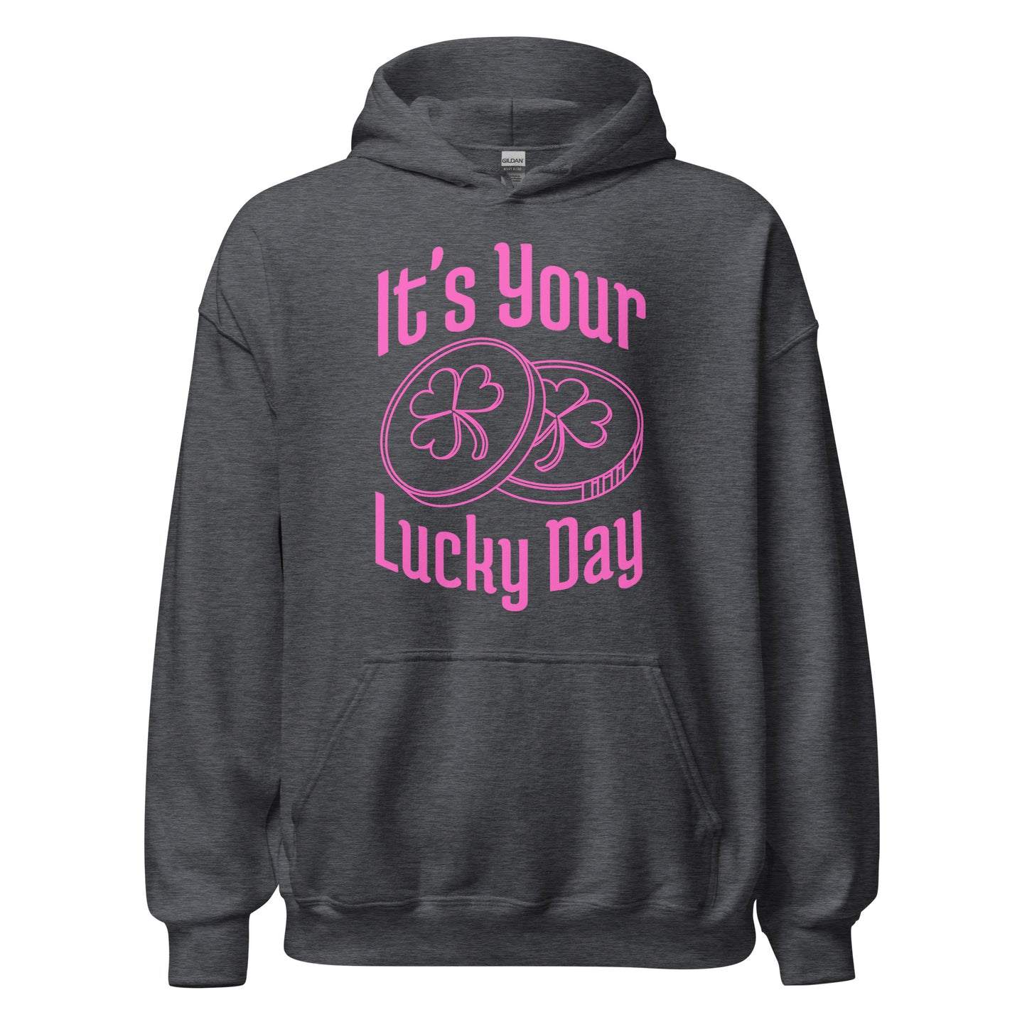 It's your LUCKY DAY poker chips Unisex Hoodie