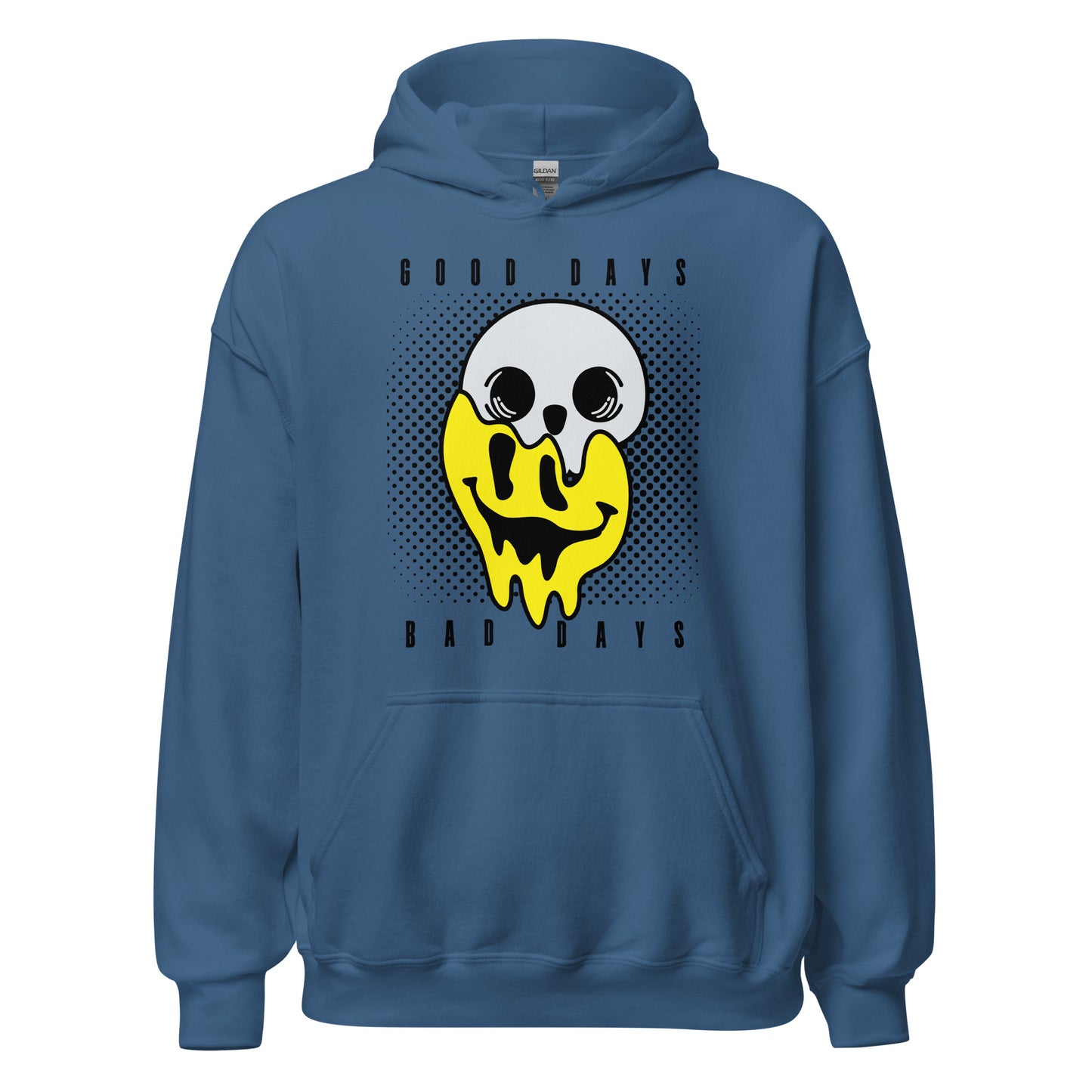 Good days Bad days drip emoji Unisex Hoodie
