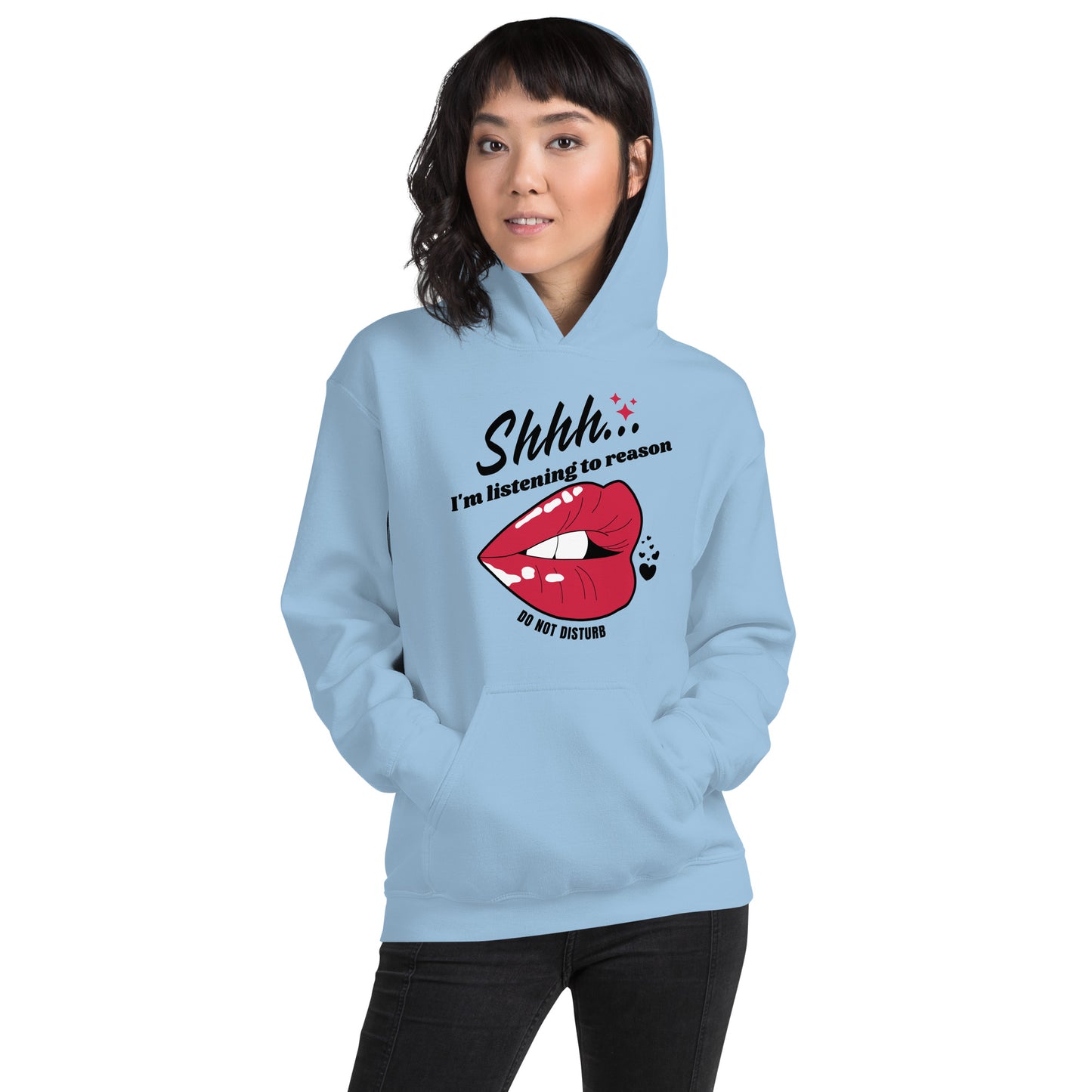 Shhh I'm Listening To Reason luscious lips Unisex Hoodie