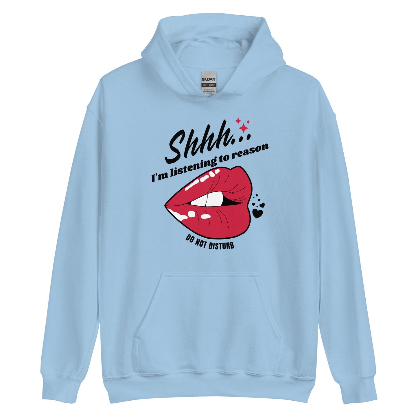 Shhh I'm Listening To Reason luscious lips Unisex Hoodie