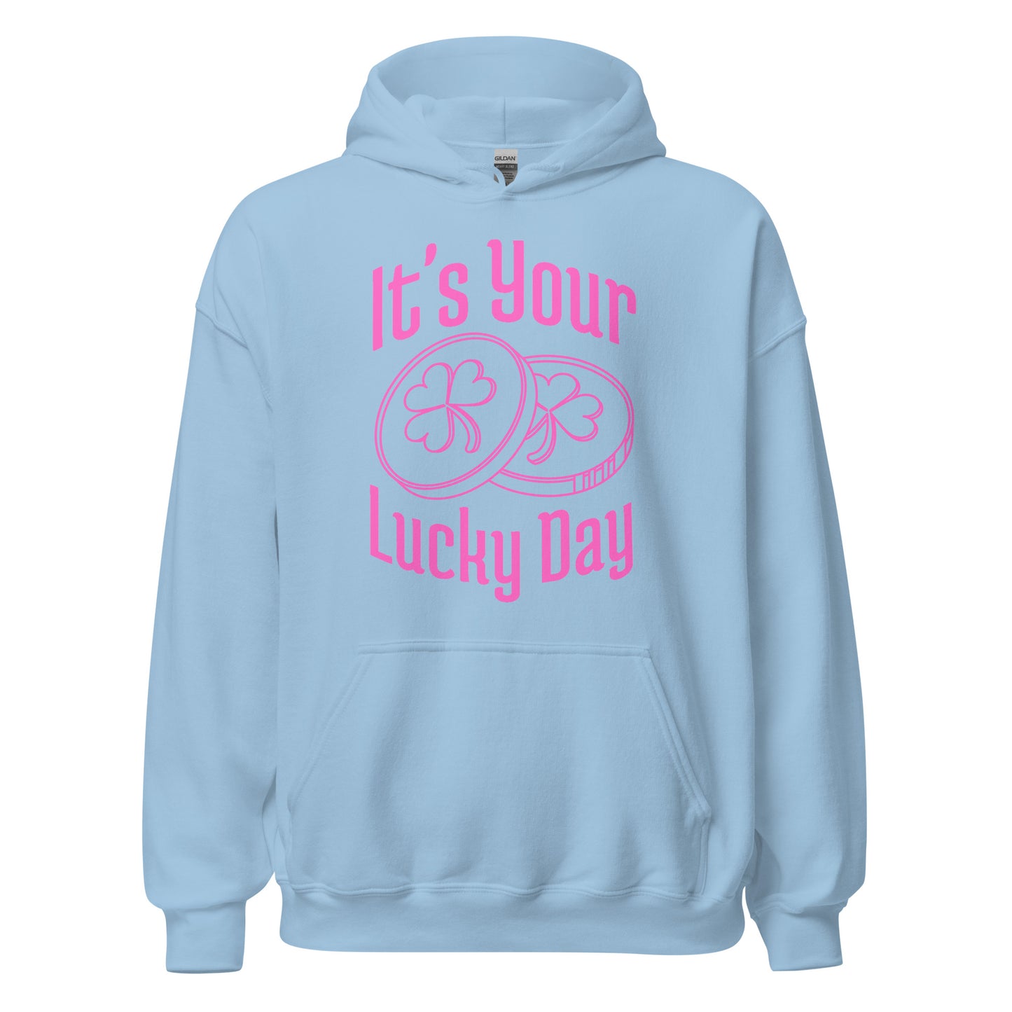 It's your LUCKY DAY poker chips Unisex Hoodie