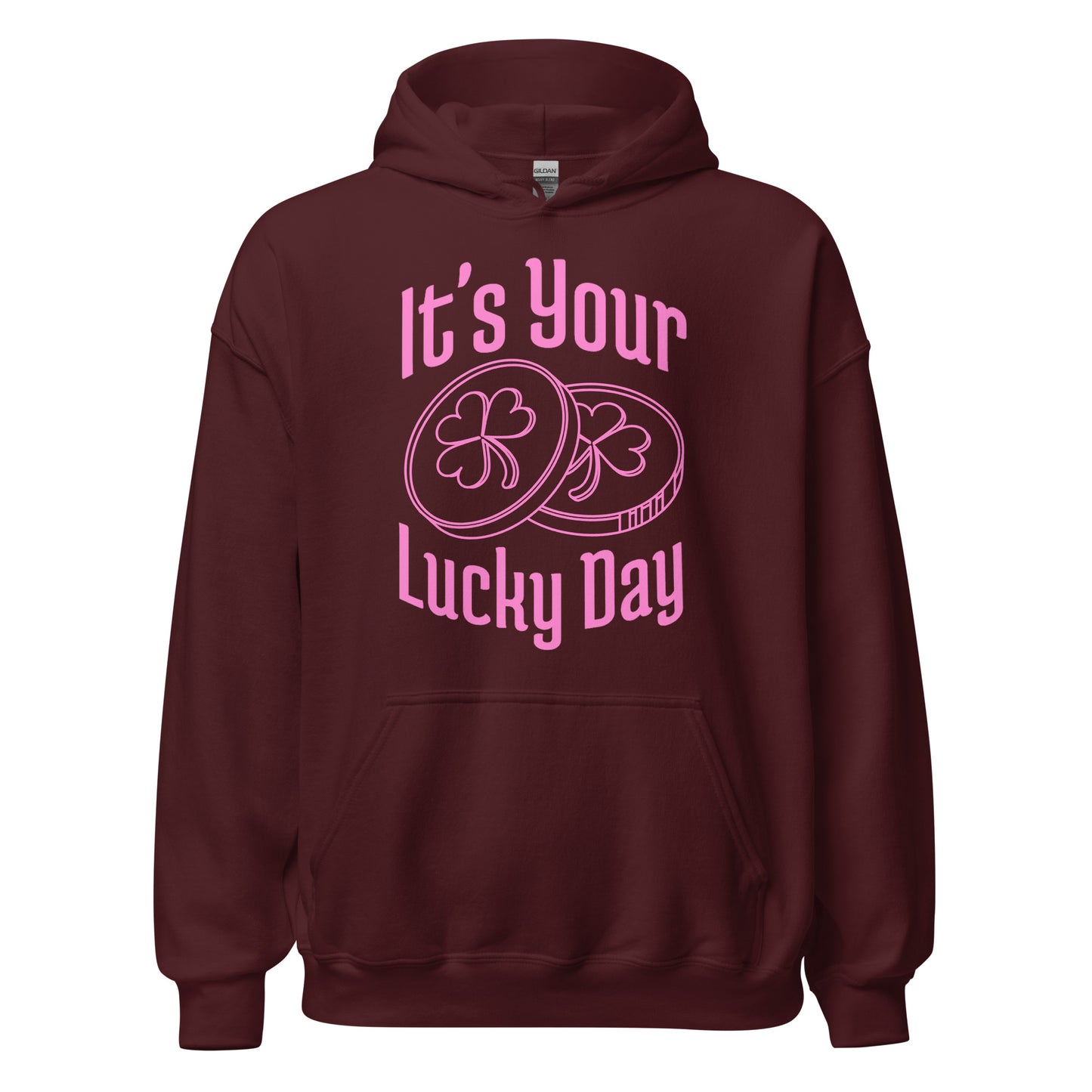 It's your LUCKY DAY poker chips Unisex Hoodie