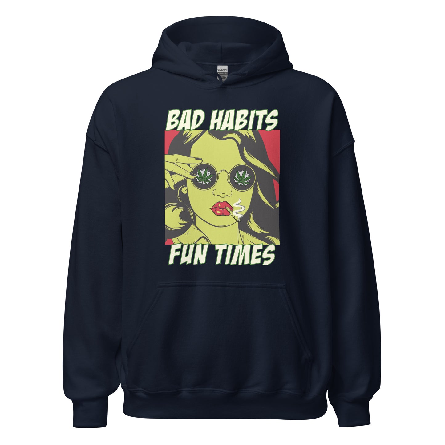 BAD HABITS. FUN TIMES. pop art Unisex Hoodie