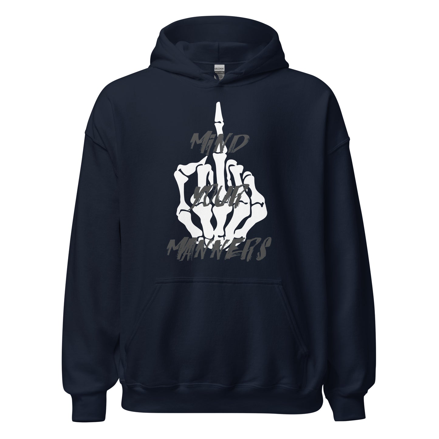 Mind Your Manners Unisex Hoodie