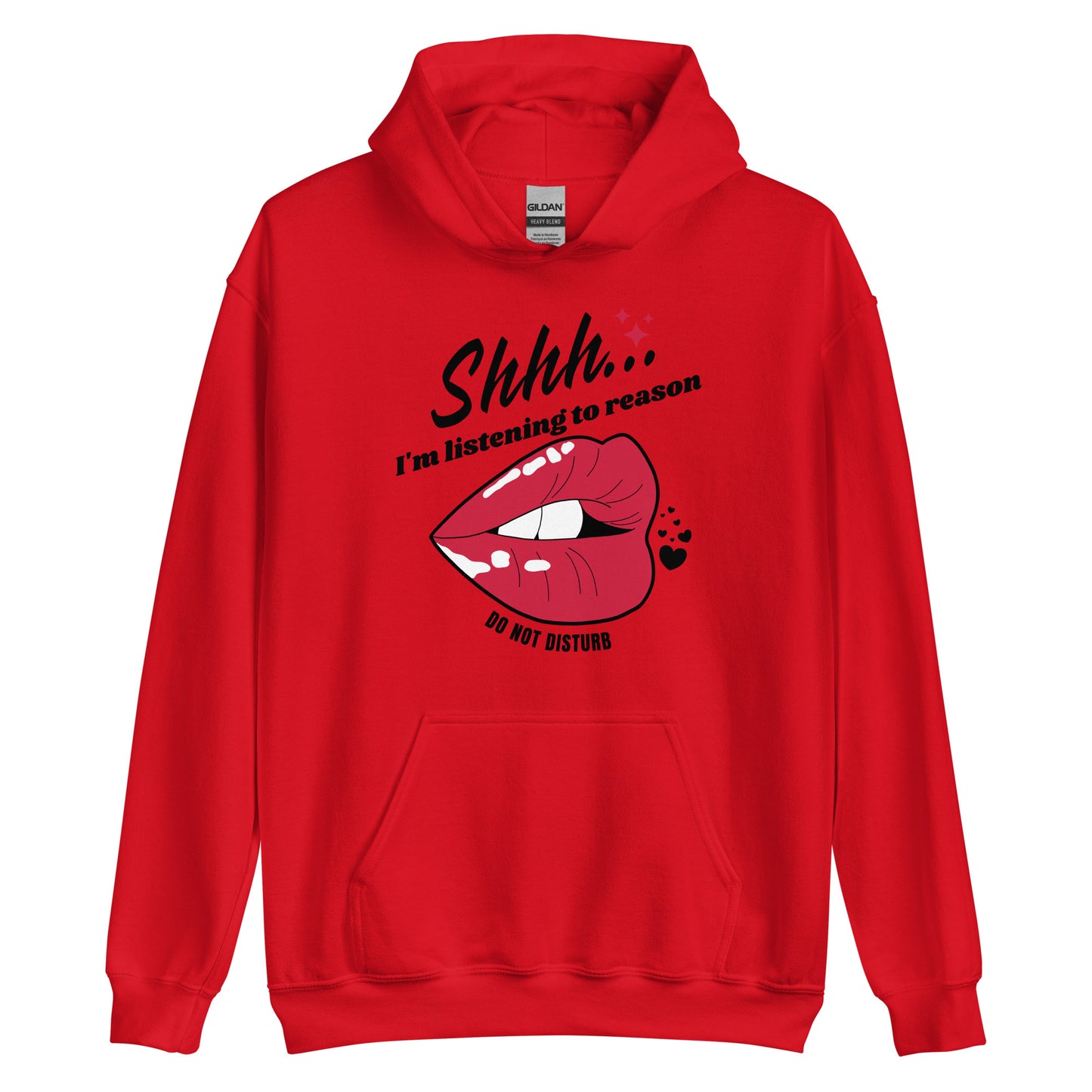Shhh I'm Listening To Reason luscious lips Unisex Hoodie