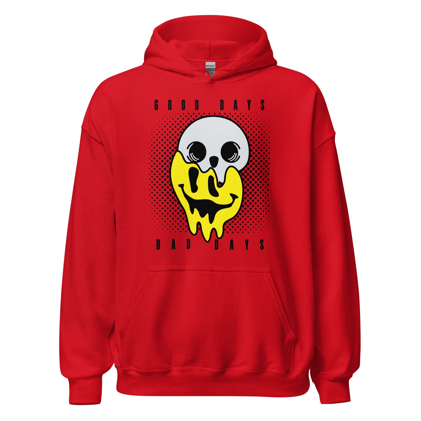 Good days Bad days drip emoji Unisex Hoodie