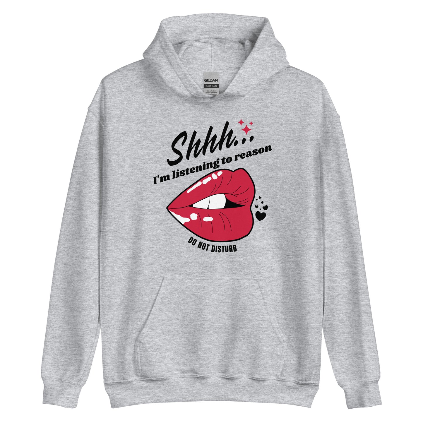 Shhh I'm Listening To Reason luscious lips Unisex Hoodie