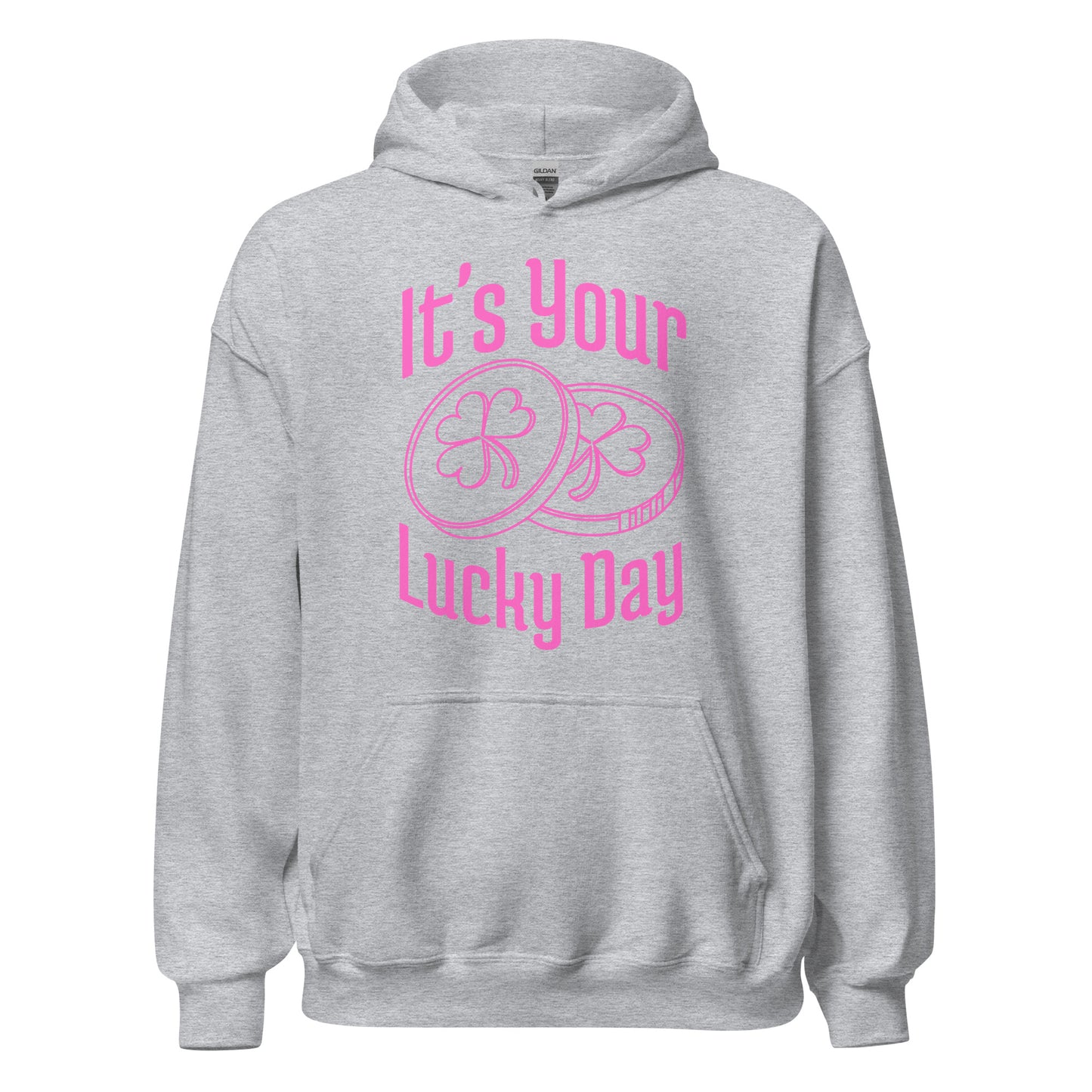 It's your LUCKY DAY poker chips Unisex Hoodie