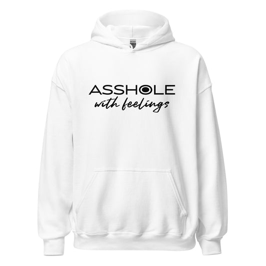 Asshole with feelings Unisex Hoodie