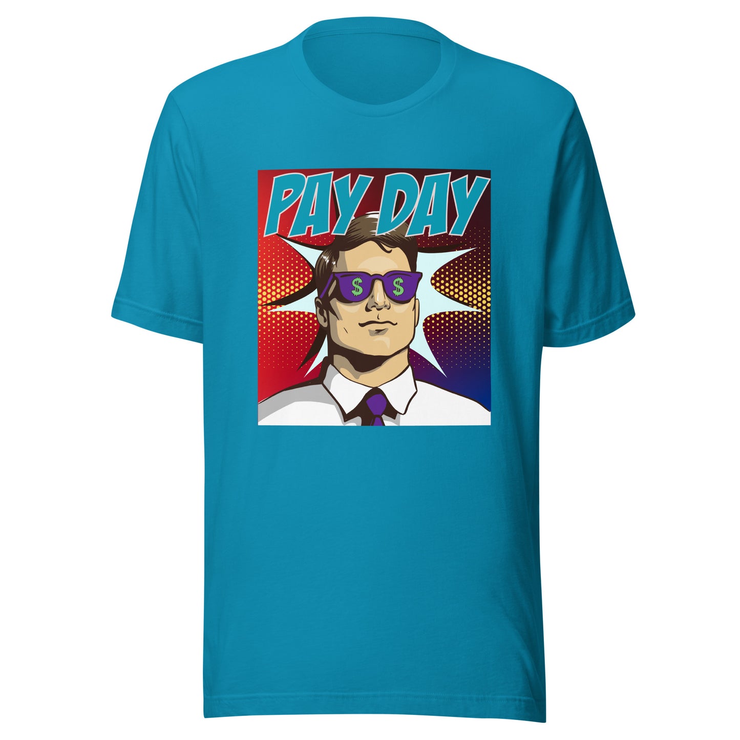 PAY DAY pop art Unisex t-shirt