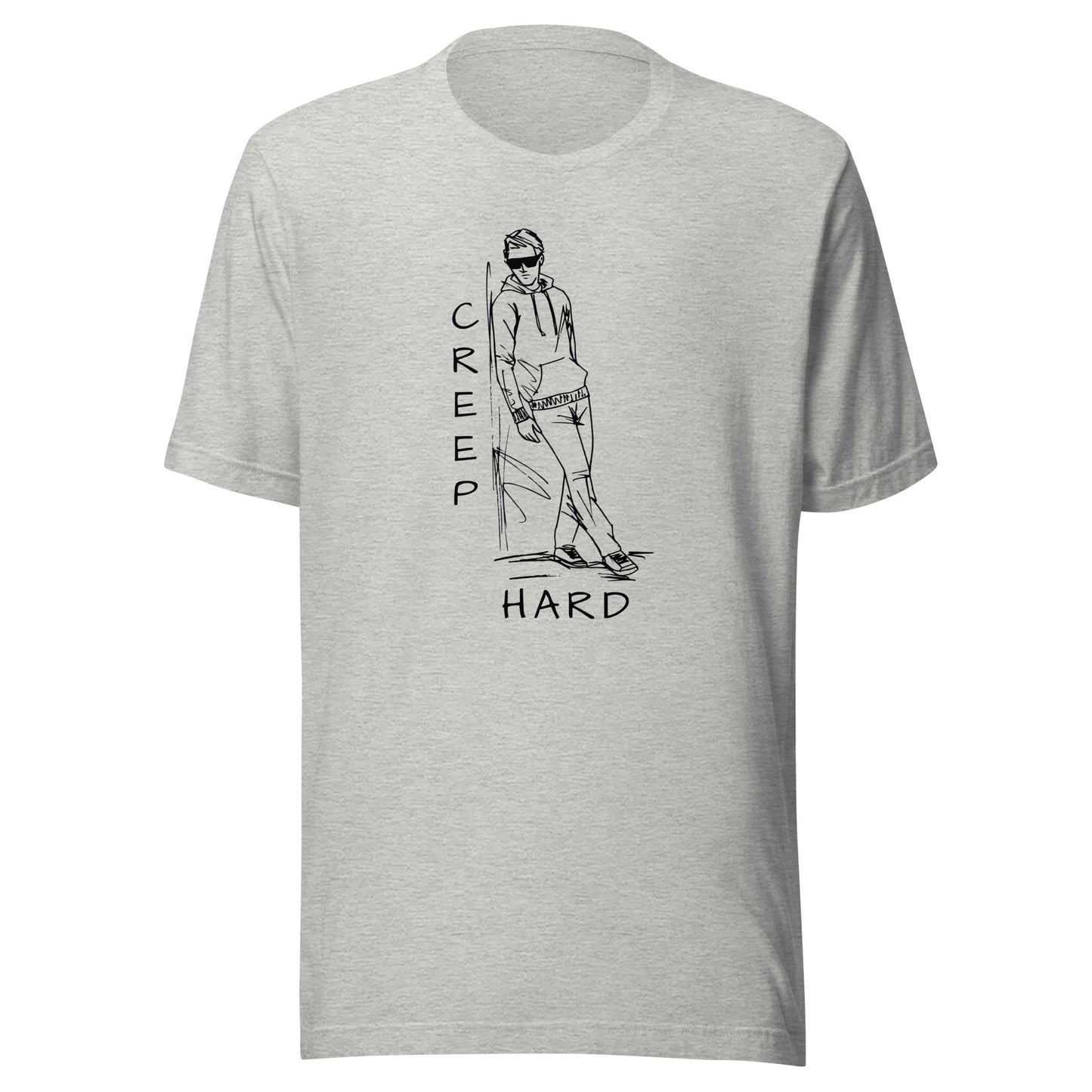 Creep Hard Unisex t-shirt