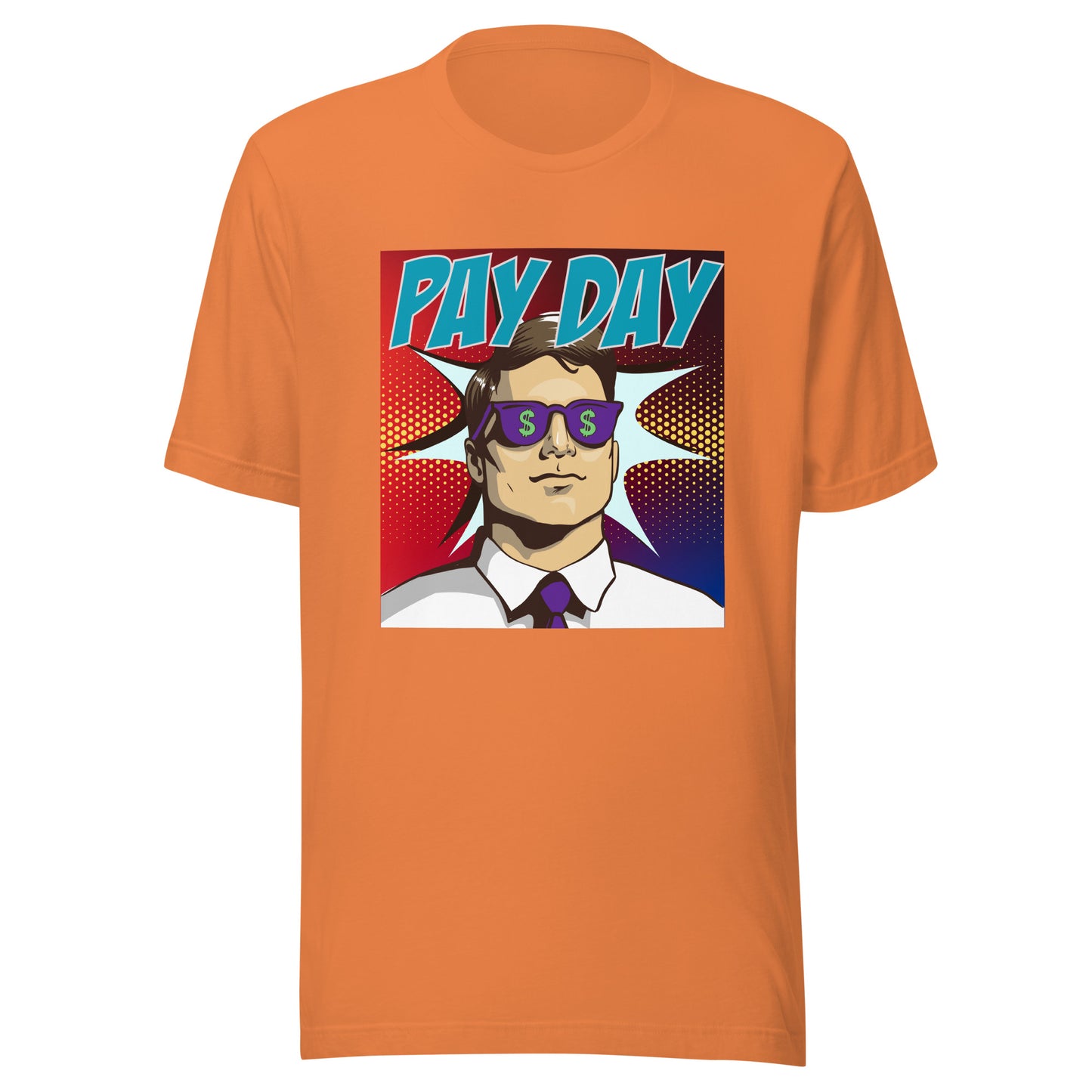PAY DAY pop art Unisex t-shirt