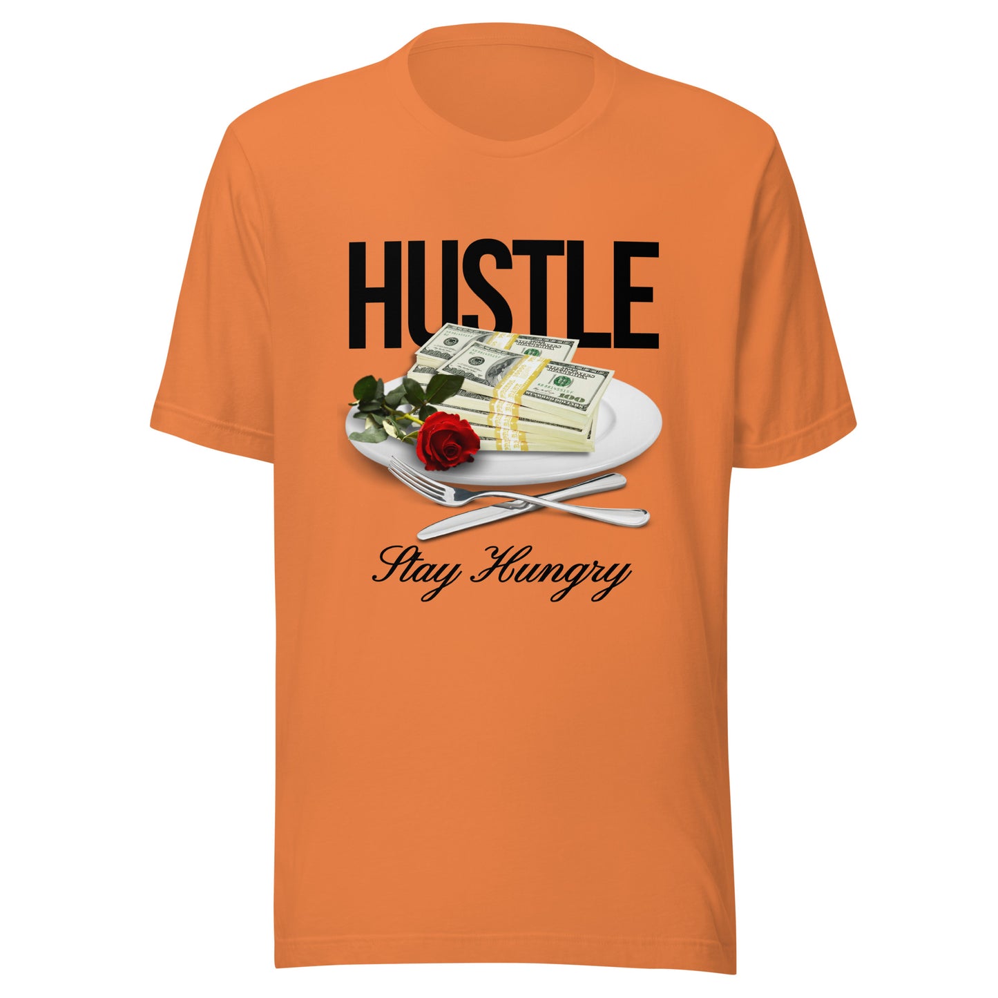 HUSTLE - Stay Hungry Unisex t-shirt