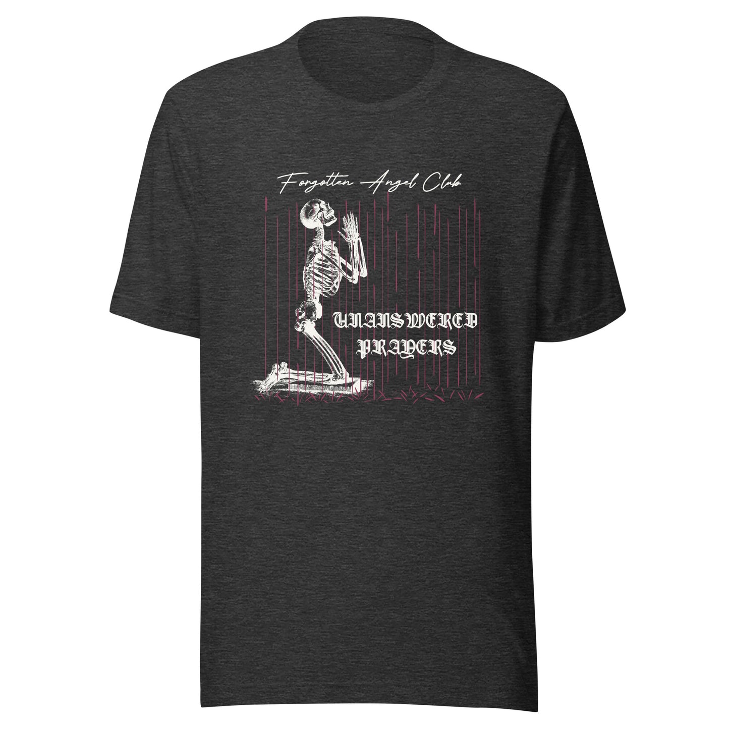 Forgotten Angel Club - UNANSWERED PRAYERS Unisex t-shirt