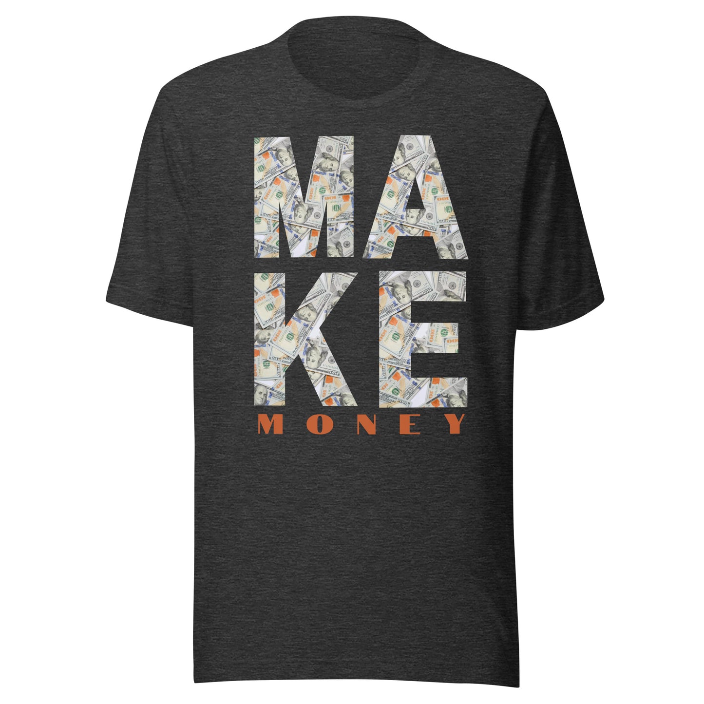 MAKE MONEY cash flow Unisex t-shirt