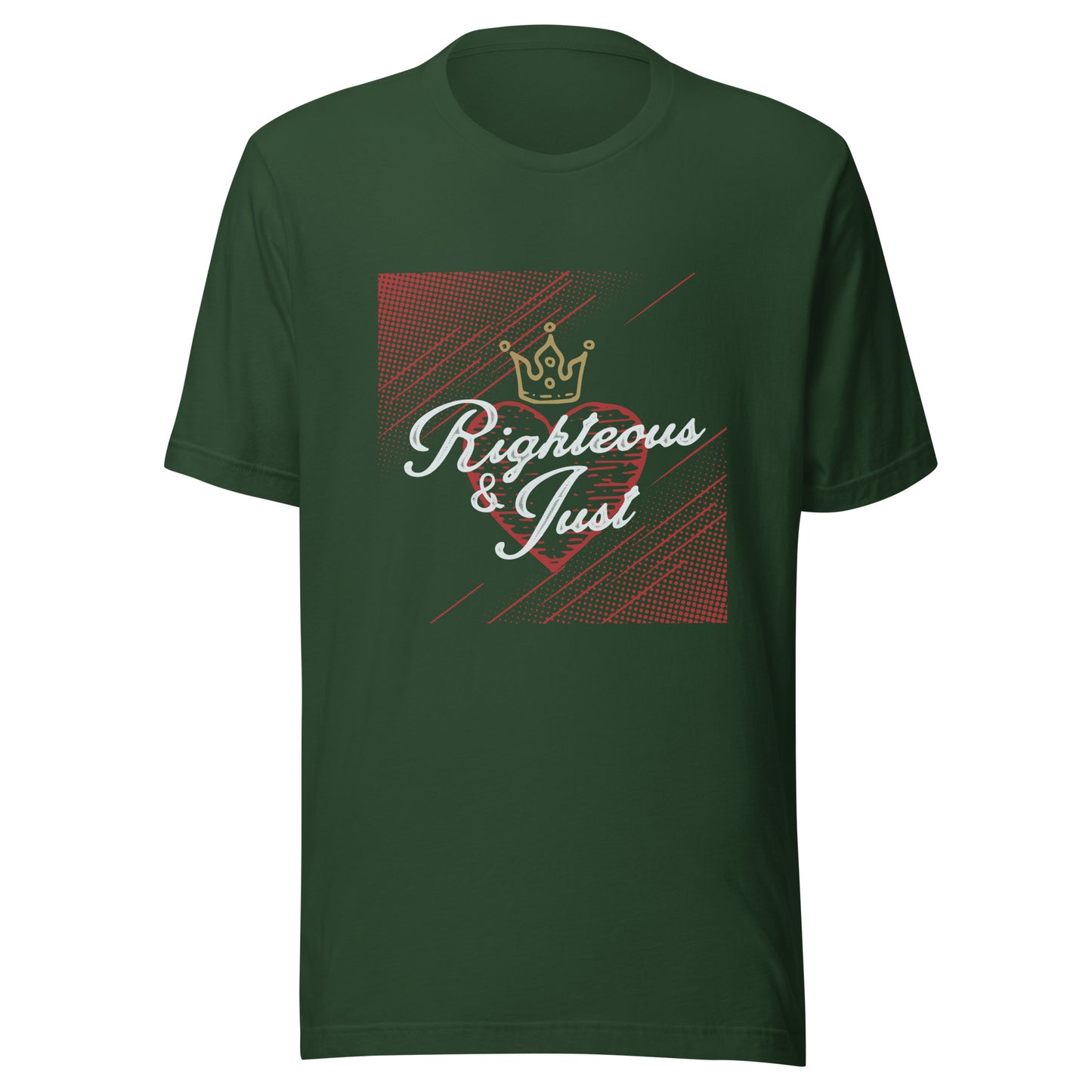 Righteous & Just Unisex t-shirt