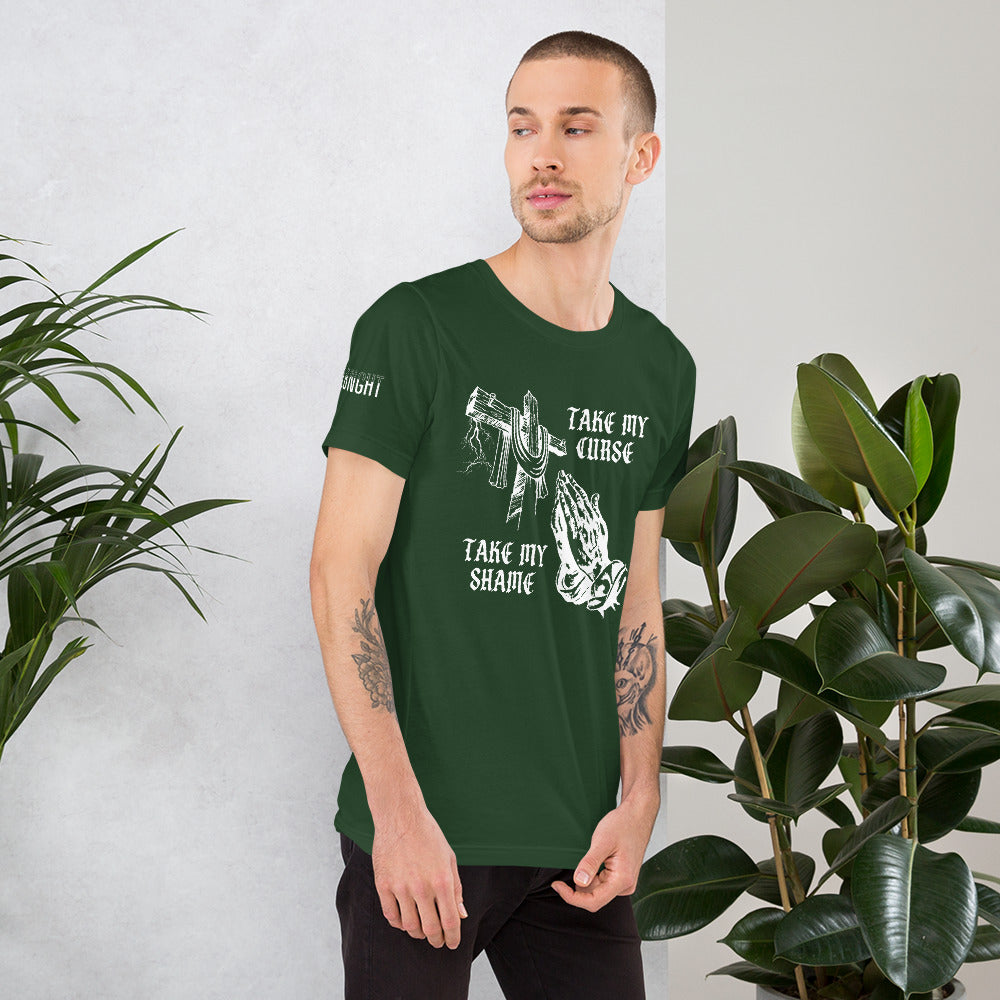 Savior of Sinners - Take my Curse Take my Shame Unisex t-shirt