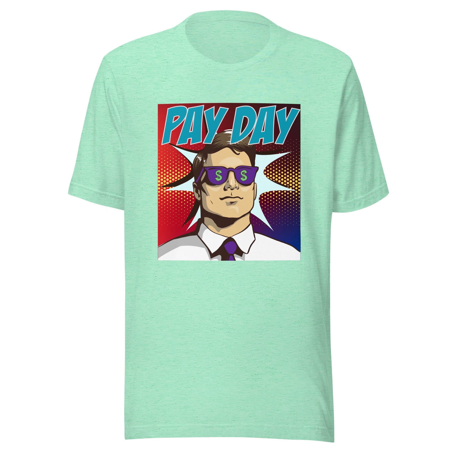 PAY DAY pop art Unisex t-shirt