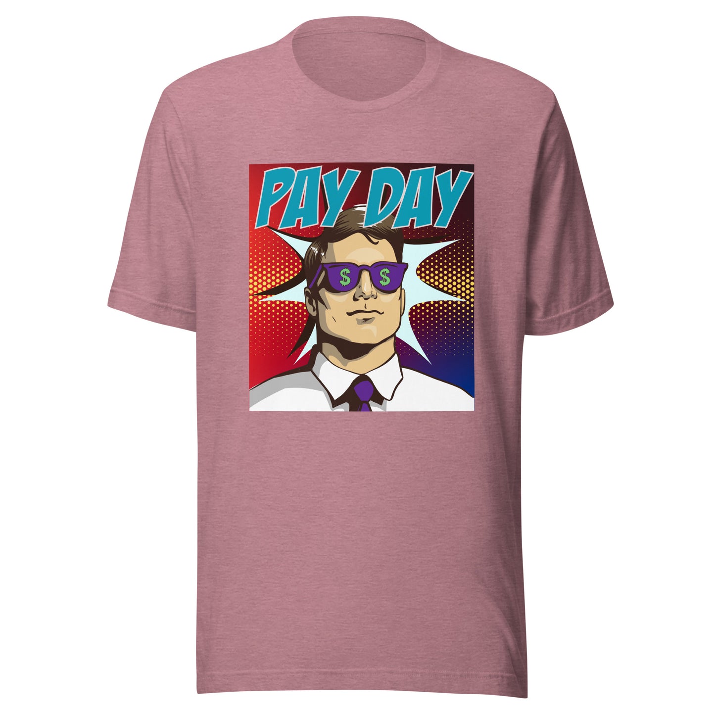 PAY DAY pop art Unisex t-shirt