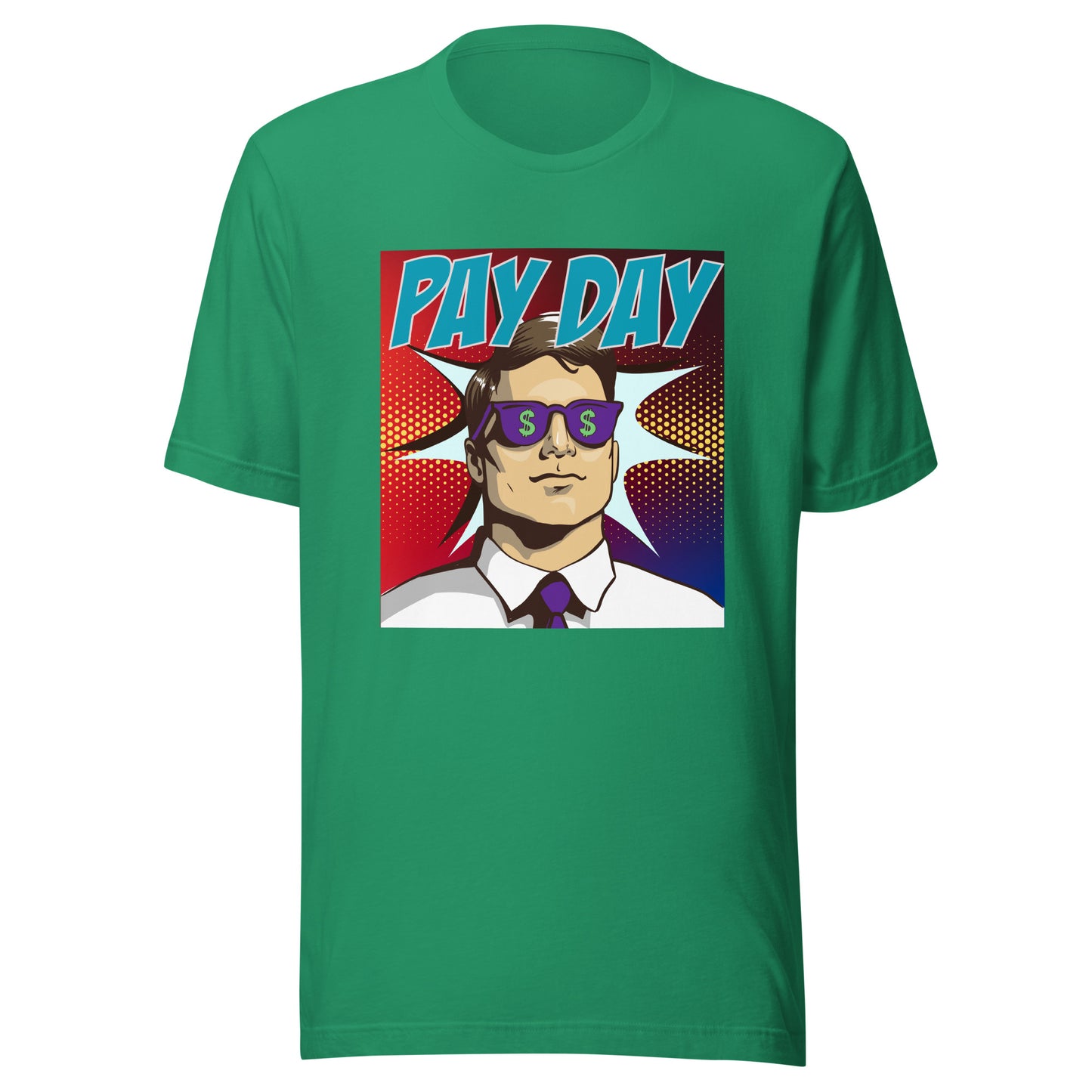 PAY DAY pop art Unisex t-shirt
